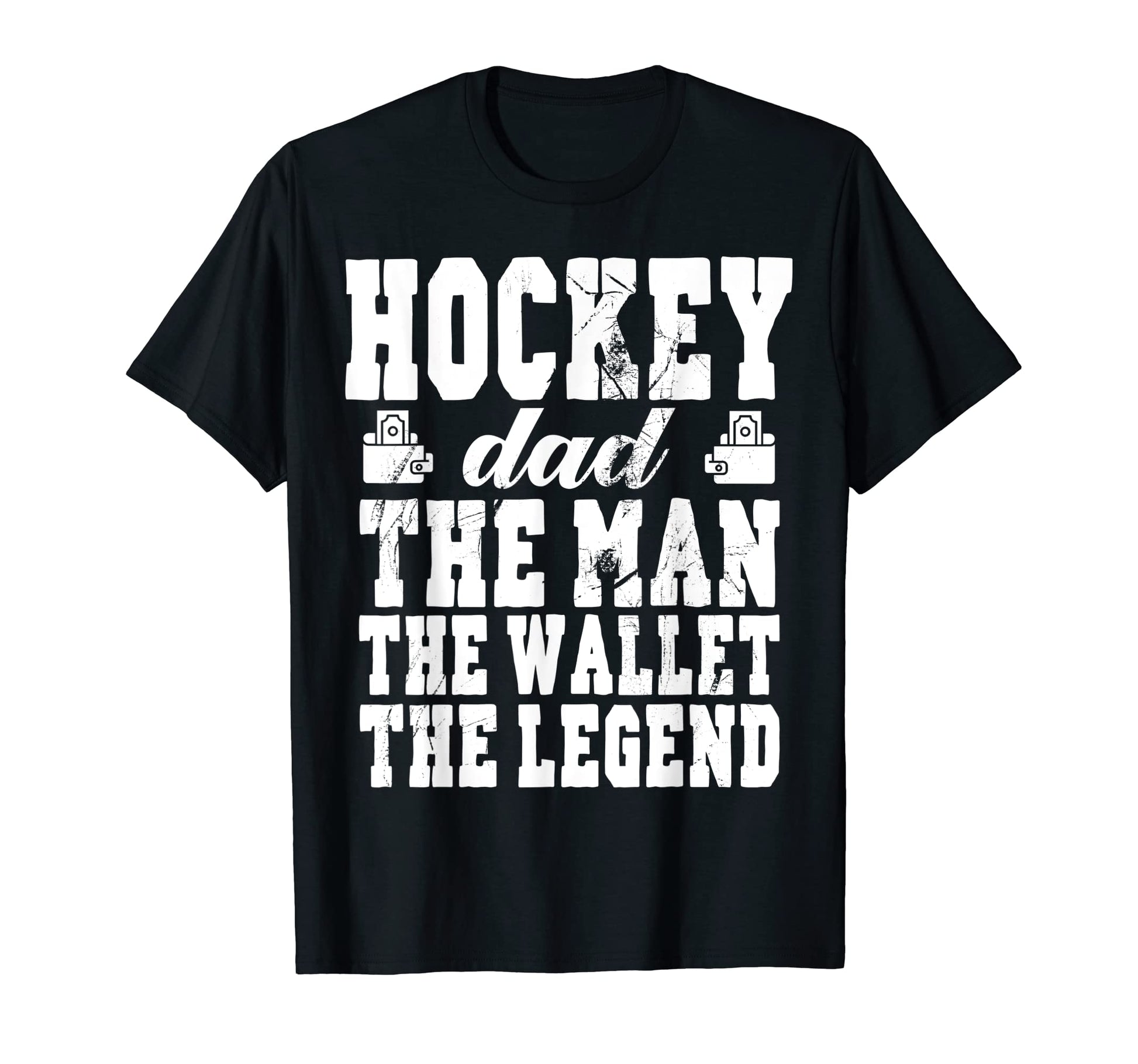Mens Funny Hockey Dad Wallet Legend T-Shirt - Minimalist Print for Adults - T-Shirt, Sweatshirt, Hoodie