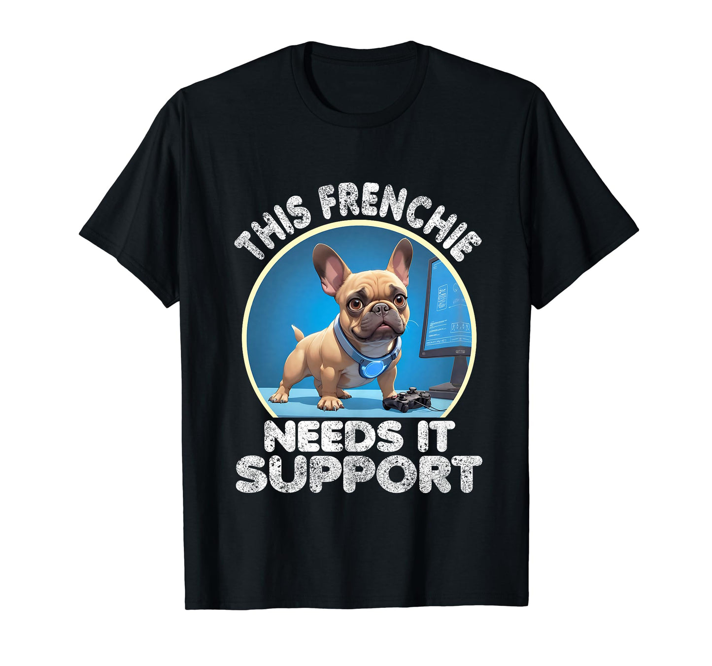 French Bulldog Gaming Mom Frenchie Dog T-Shirt - Graphic Print Men Women - T-Shirt, Sweatshirt, Hoodie
