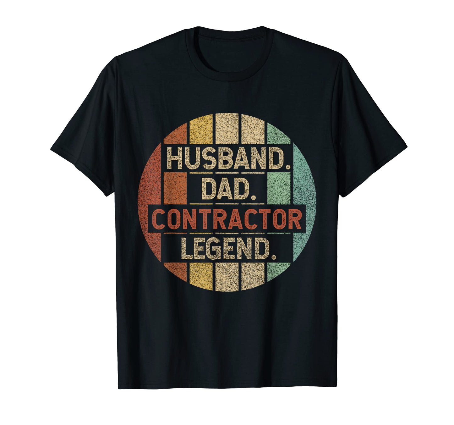 Husband Dad Contractor Legend T-Shirt - Custom Art Print for Adults - T-Shirt, Sweatshirt, Hoodie