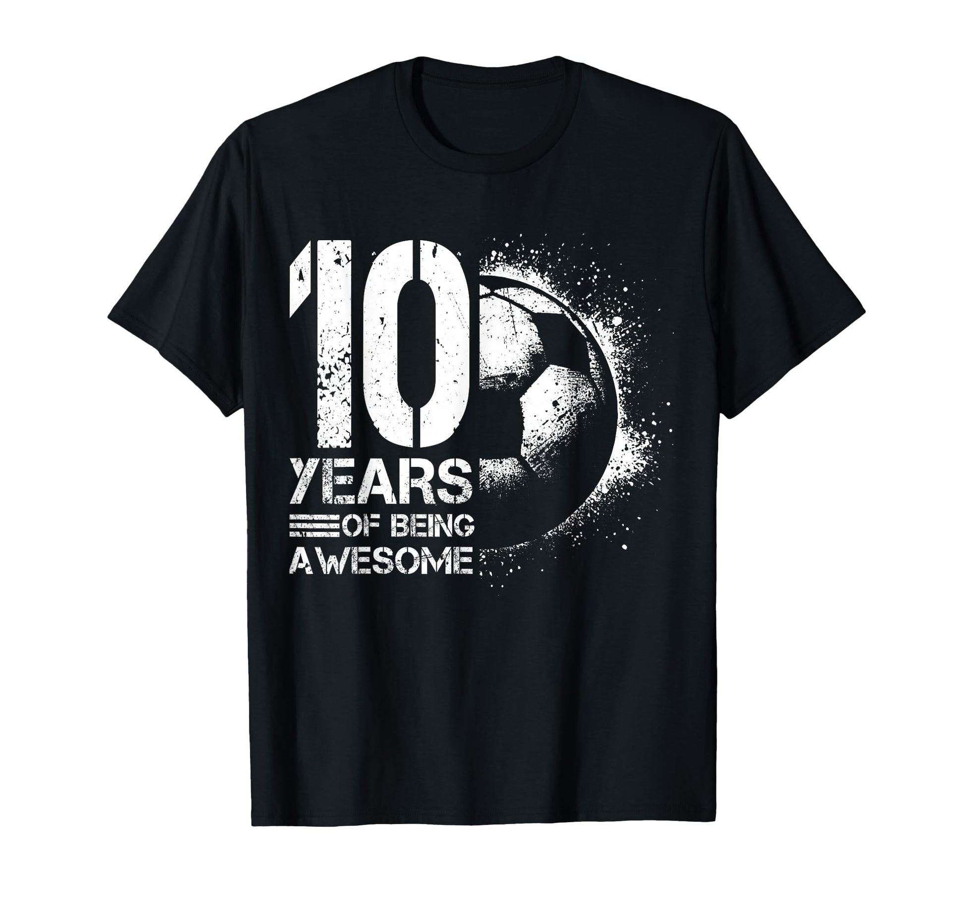 10Th Birthday Soccer Player Football T-Shirt - Fun Novelty Design Unisex - T-Shirt, Sweatshirt, Hoodie