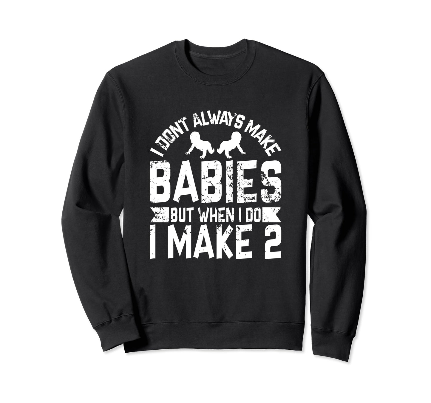 Funny Twin Mom And Dad Shirts Father Sweatshirt - Graphic Print for Adults - T-Shirt, Sweatshirt, Hoodie