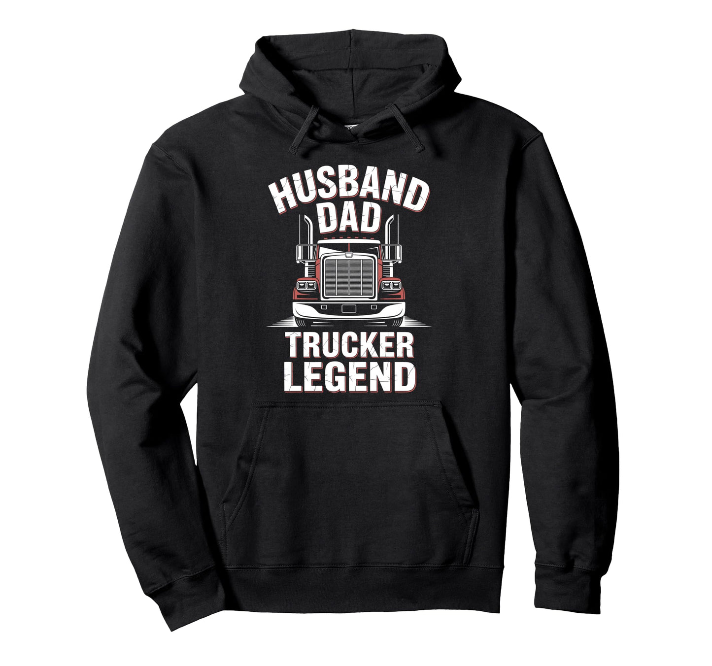 Husband Dad Trucker Legend Trucker Truck Hoodie - Unique Graphic Men Women - T-Shirt, Sweatshirt, Hoodie