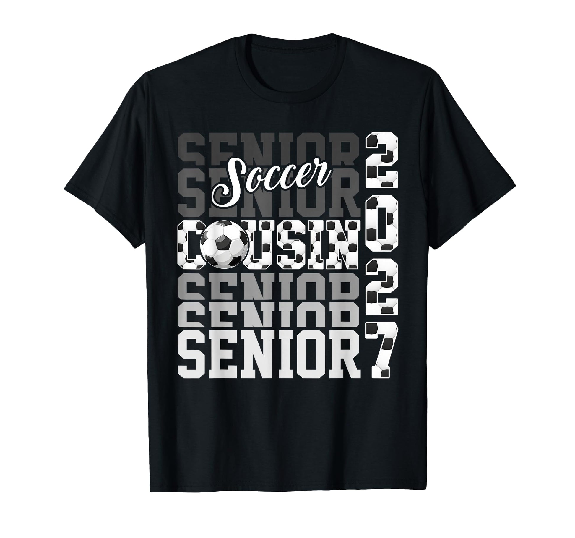 Senior 2027 Soccer Cousin Proud Family T-Shirt - Novelty Apparel Men Women - T-Shirt, Sweatshirt, Hoodie