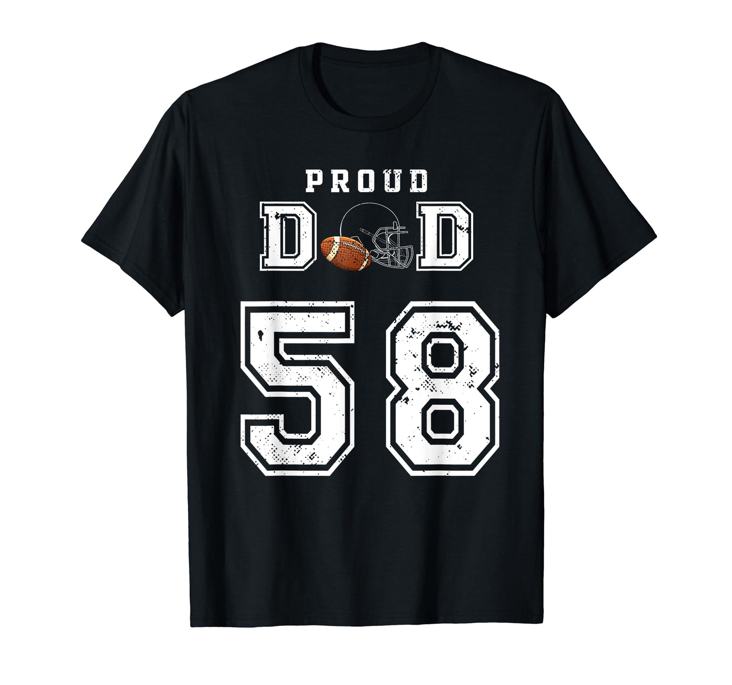 Custom Proud Football Dad Number 58 T-Shirt - Aesthetic Graphic for Adults - T-Shirt, Sweatshirt, Hoodie