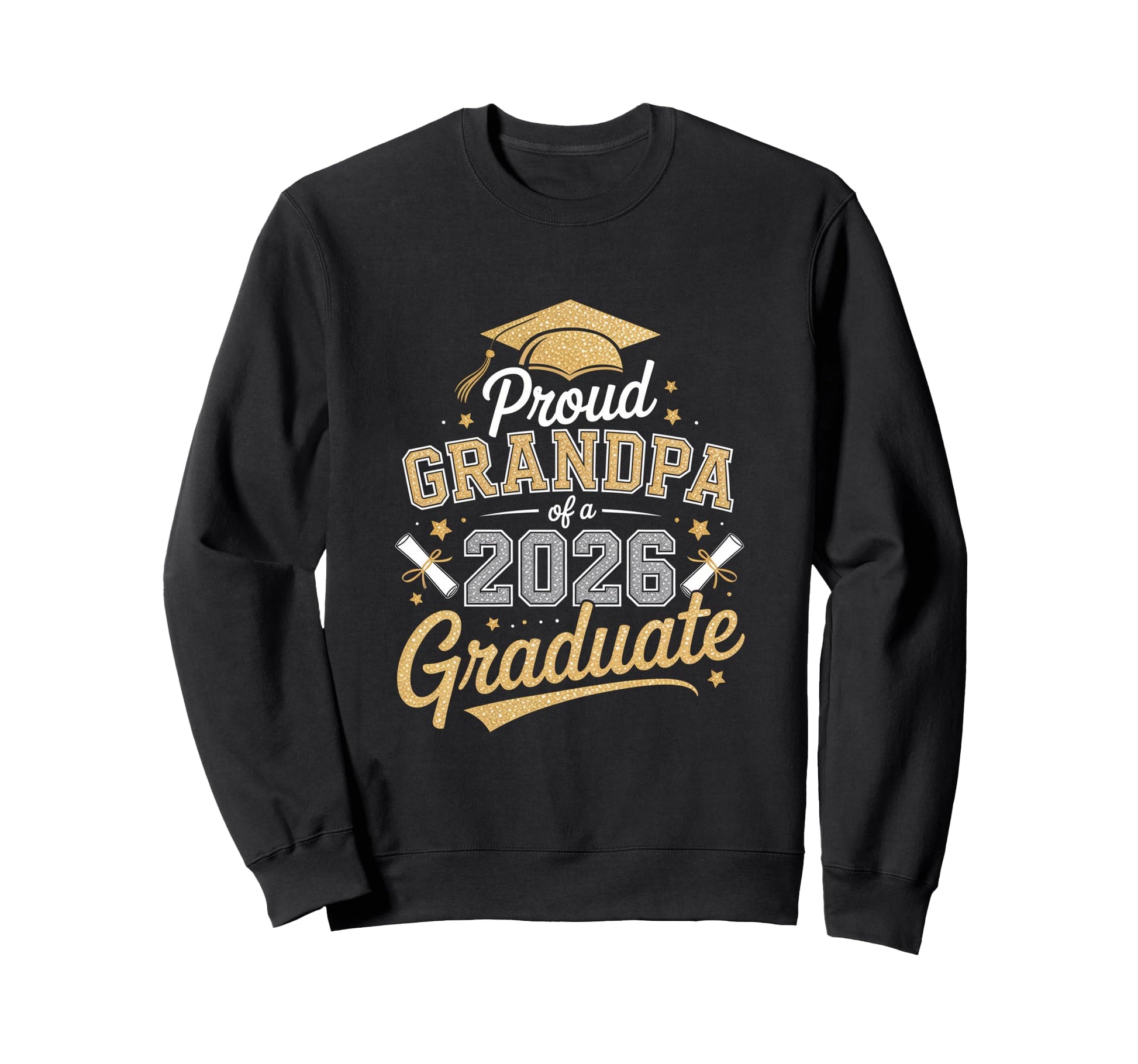Proud Grandpa 2026 Graduate Sweatshirt - Novelty Apparel Men Women - T-Shirt, Sweatshirt, Hoodie
