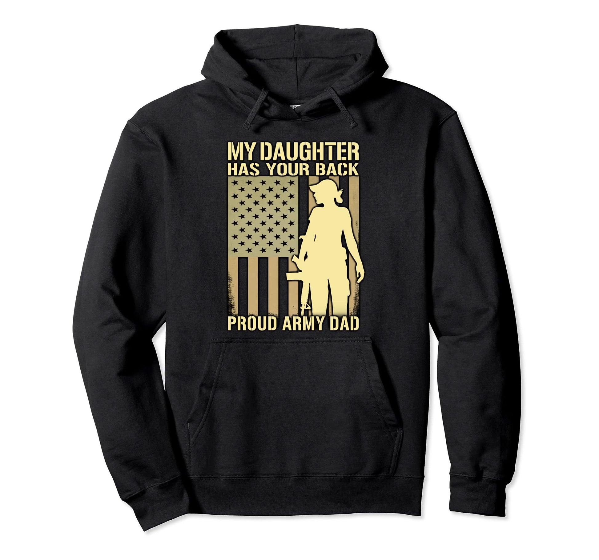 My Daughter Has Your Back Proud Army Hoodie - Aesthetic Graphic Men Women - T-Shirt, Sweatshirt, Hoodie