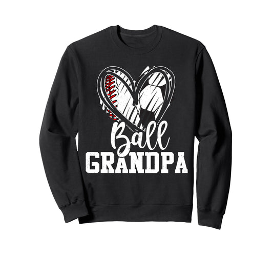 Ball Grandpa Heart Baseball Soccer Sweatshirt - Aesthetic Graphic Unisex - T-Shirt, Sweatshirt, Hoodie