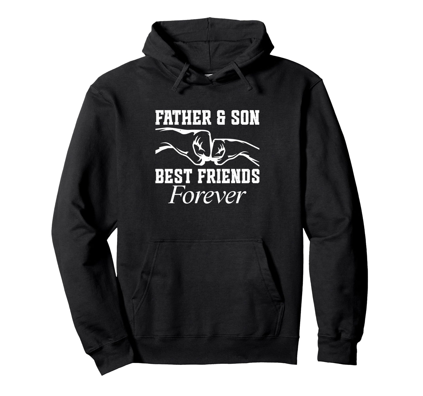 Happy Fathers Day Father And Son Best Hoodie - Novelty Apparel Men Women - T-Shirt, Sweatshirt, Hoodie