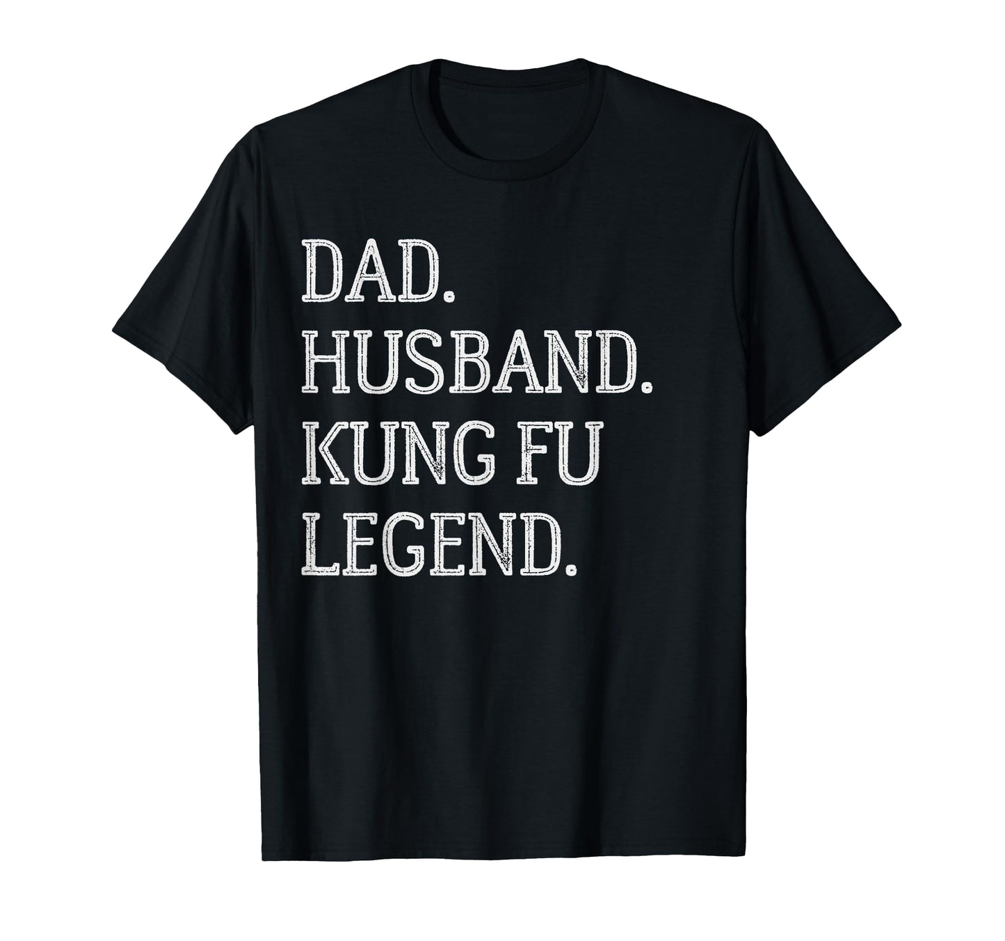 Dad Husband Kung Fu Legend Kung Fu Dad T-Shirt - Unique Graphic for Adults - T-Shirt, Sweatshirt, Hoodie