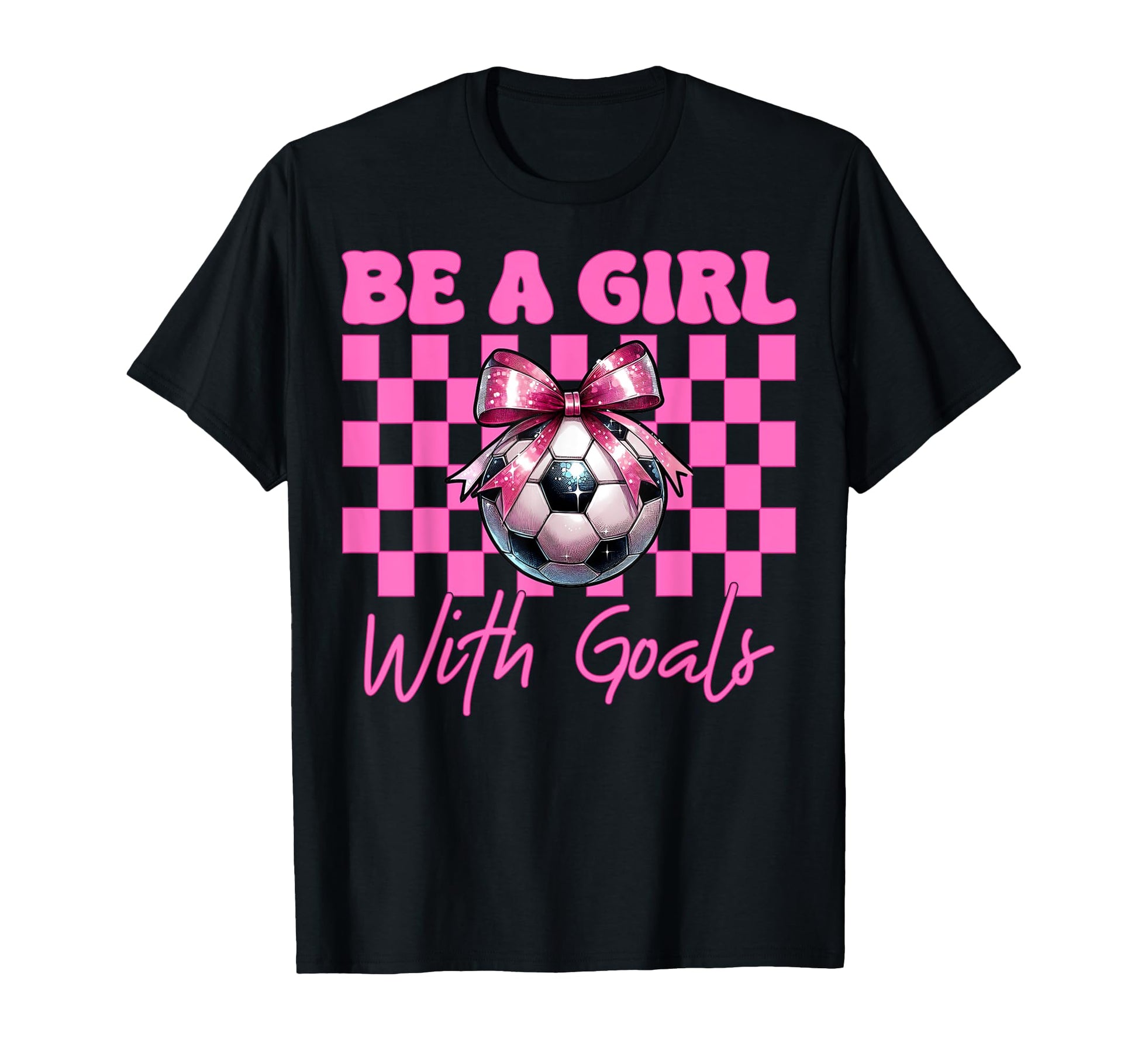 Soccer Mom Mama Mothers Day Be Goals T-Shirt - Minimalist Print Unisex - T-Shirt, Sweatshirt, Hoodie