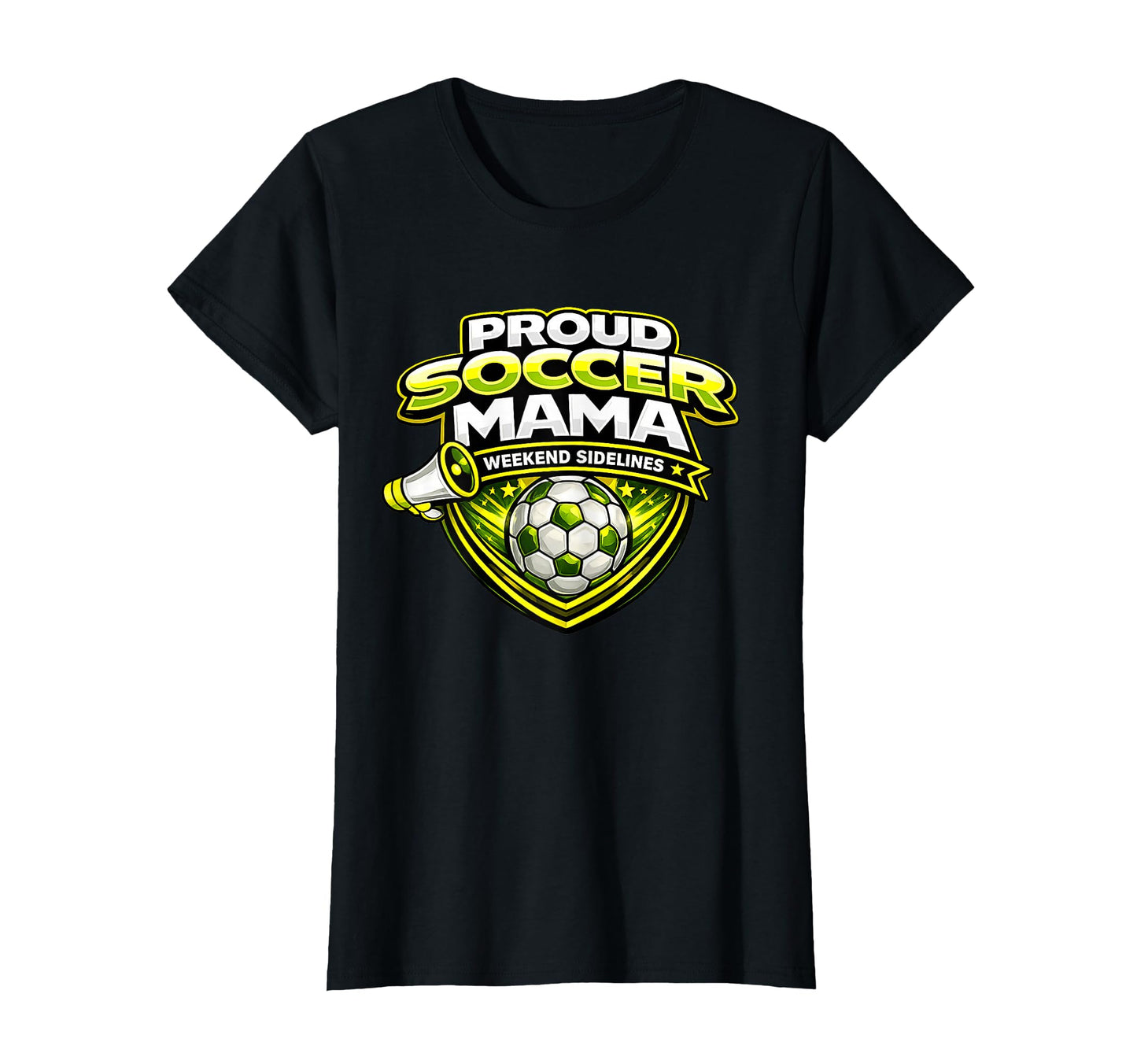 Proud Soccer Mama Funny Weekend T-Shirt - Graphic Print for Adults - T-Shirt, Sweatshirt, Hoodie