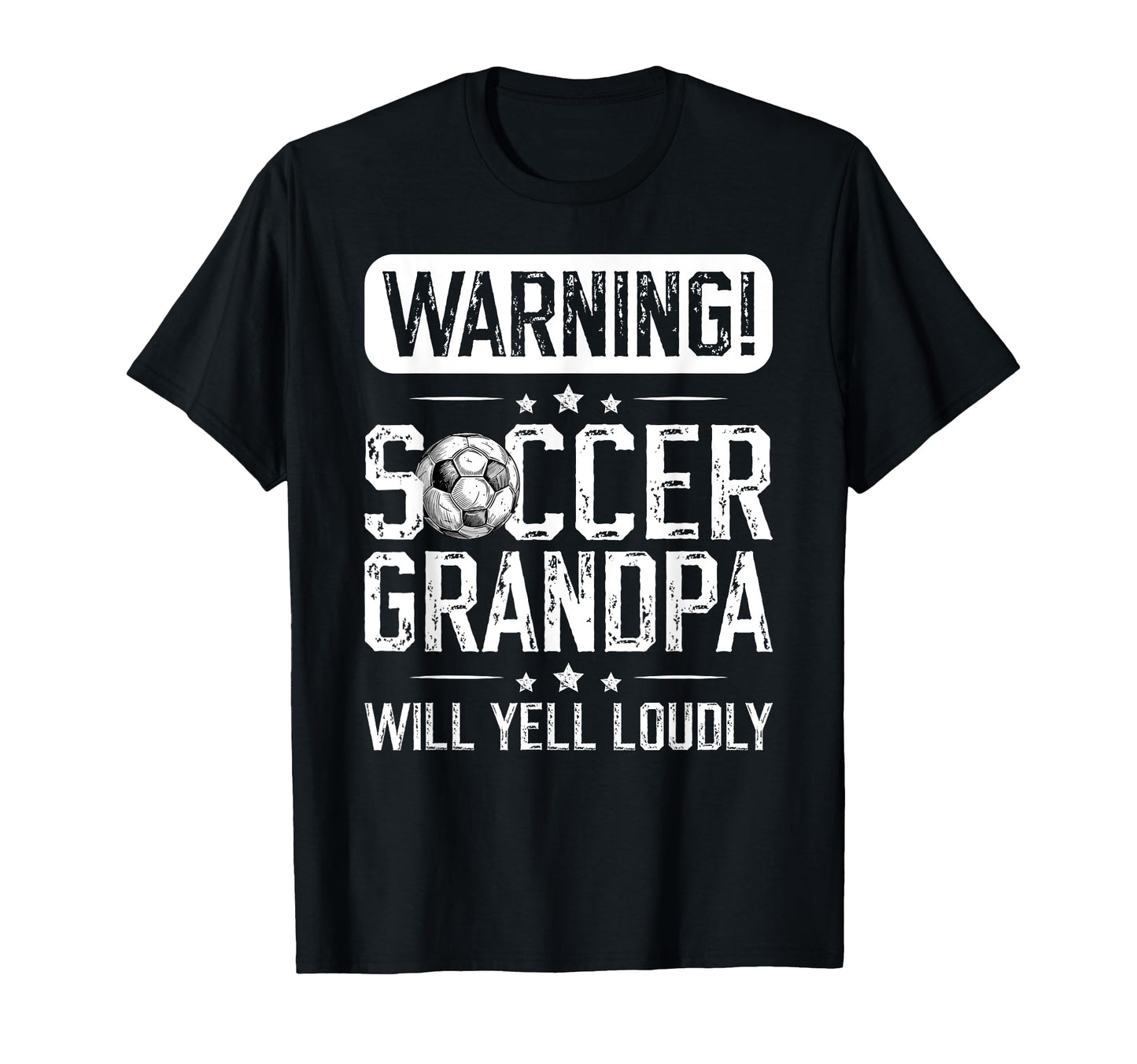 Soccer Grandpa Will Yell Loudly T-Shirt - Custom Art Print Men Women - T-Shirt, Sweatshirt, Hoodie