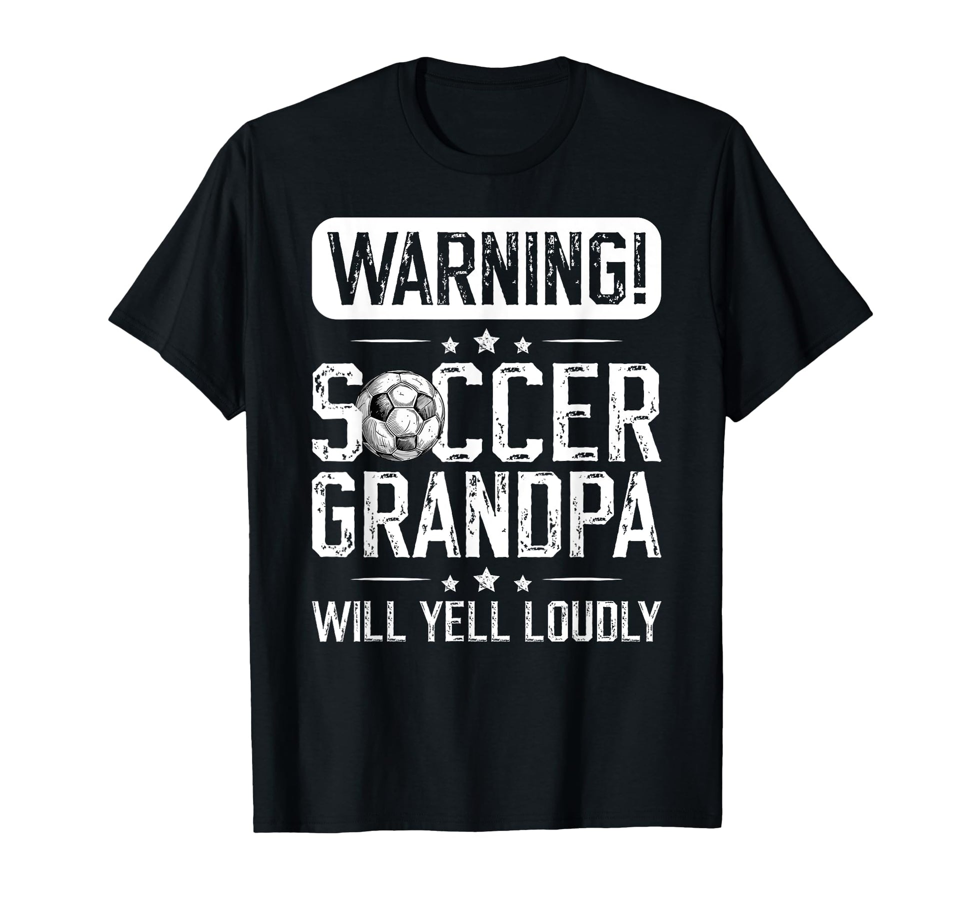 Soccer Grandpa Will Yell Loudly T-Shirt - Custom Art Print Men Women - T-Shirt, Sweatshirt, Hoodie
