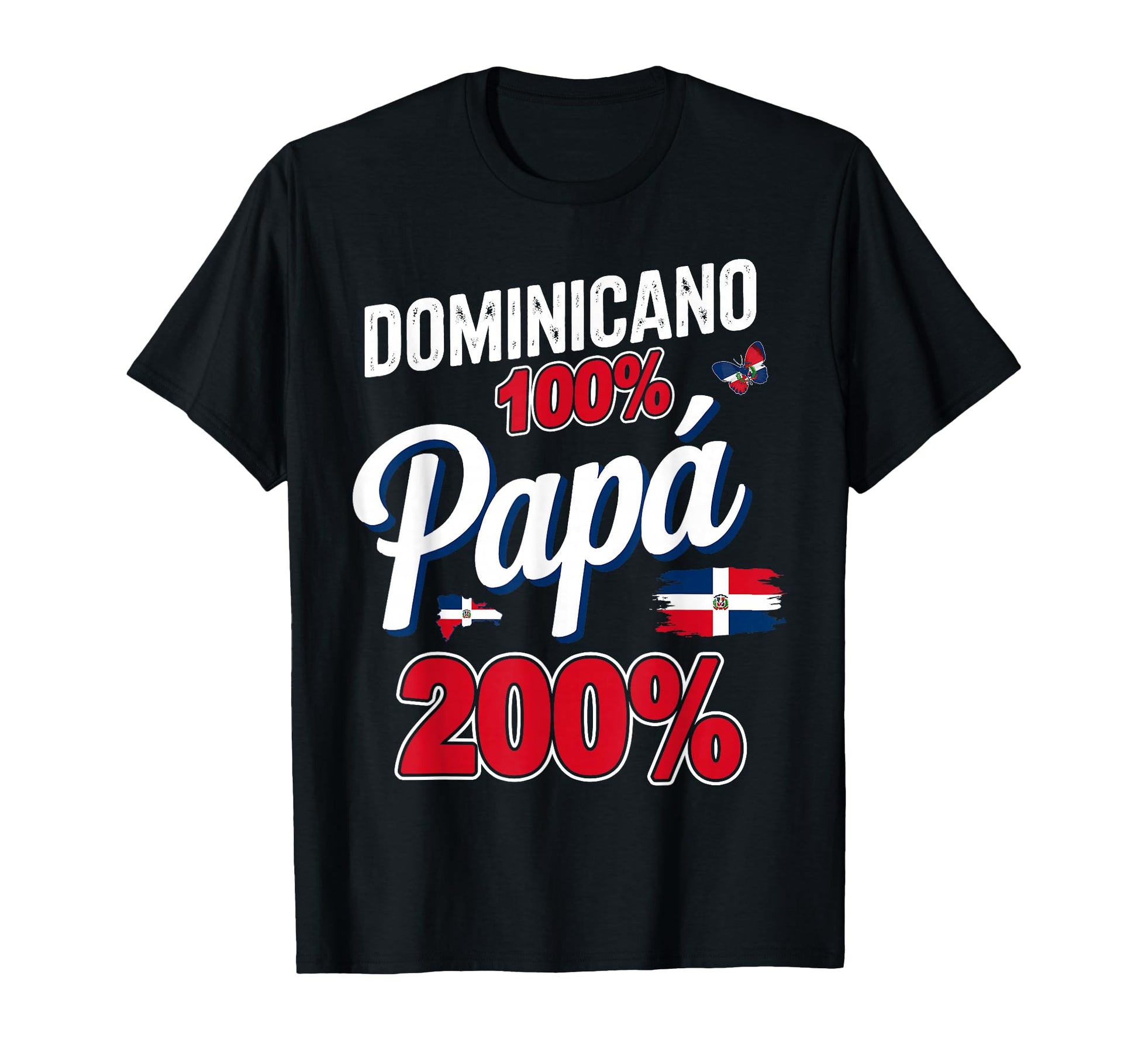 Dominican Papi Spanish Dad Rep Blica T-Shirt - Streetwear Style Unisex - T-Shirt, Sweatshirt, Hoodie