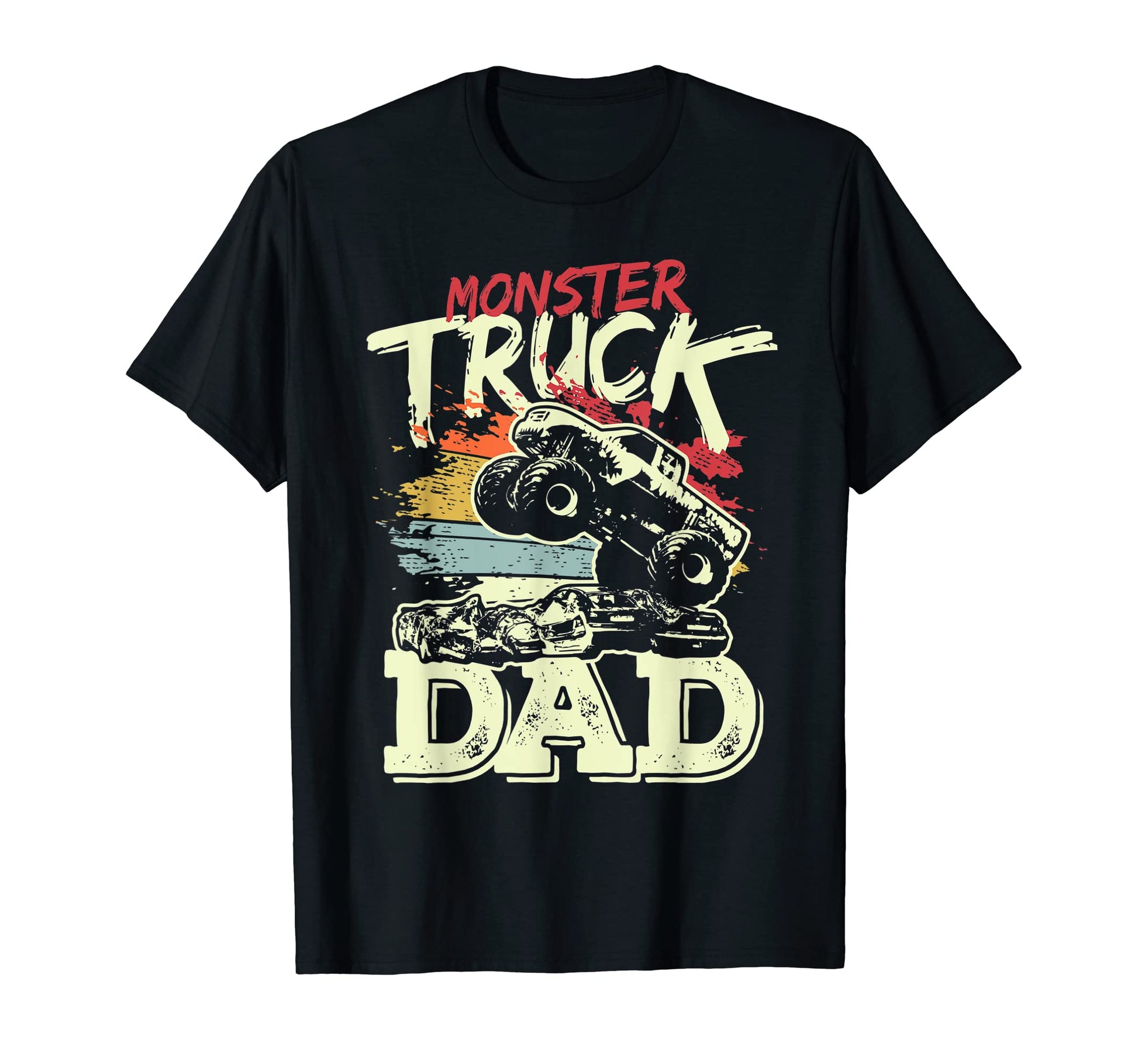 Mens Monster Truck Monster Truck Dad T-Shirt - Streetwear Style Men Women - T-Shirt, Sweatshirt, Hoodie