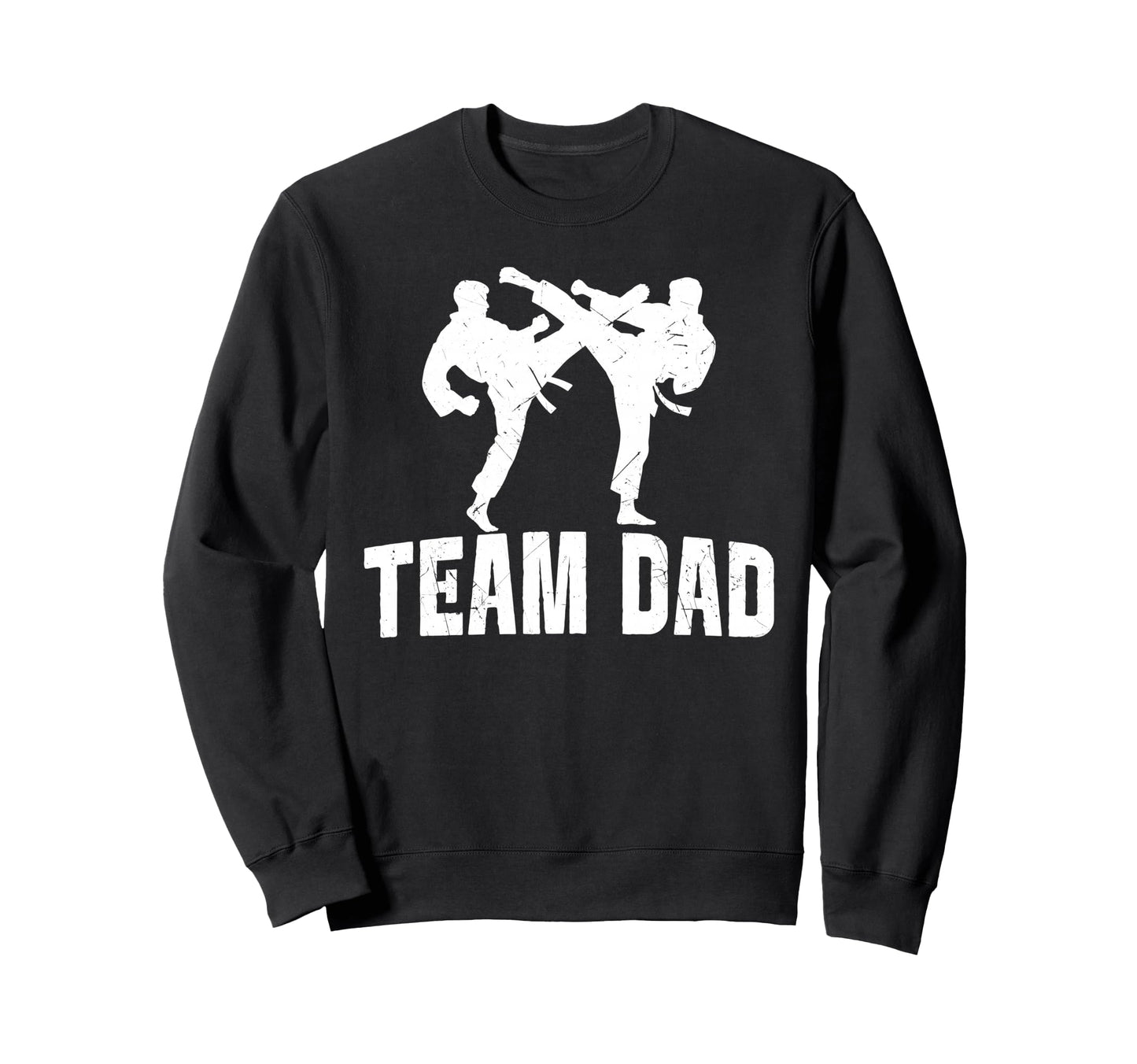 Karate Dad Proud Game Day Sweatshirt - Casual Everyday Wear Men Women - T-Shirt, Sweatshirt, Hoodie