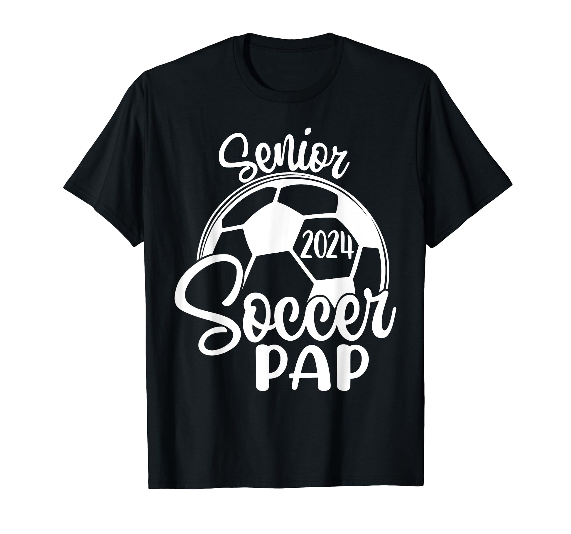 Senior Soccer Pap 2024 Class 2024 Soccer T-Shirt - Custom Art Print Unisex - T-Shirt, Sweatshirt, Hoodie