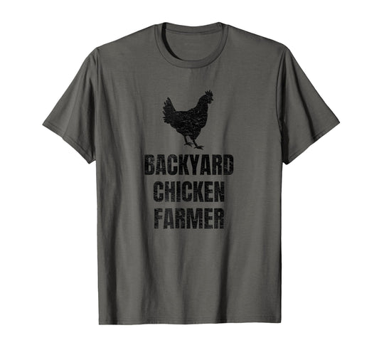 Backyard Chicken Farmer Distressed Gift T-Shirt - Graphic Print Unisex - T-Shirt, Sweatshirt, Hoodie