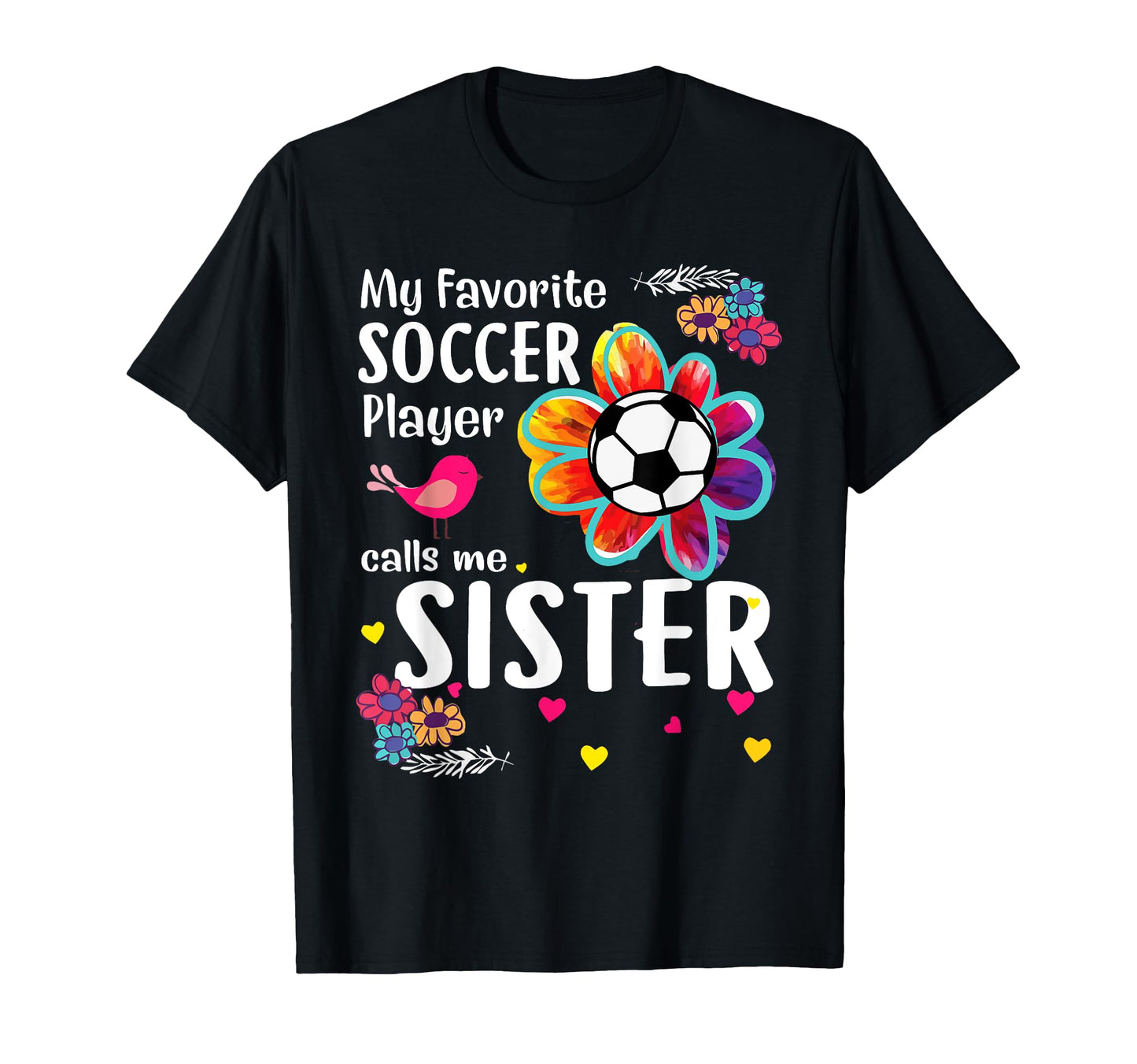 My Favorite Soccer Player Calls Me T-Shirt - Novelty Apparel for Adults - T-Shirt, Sweatshirt, Hoodie