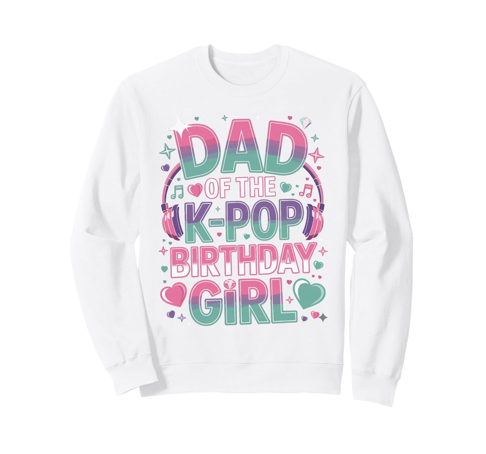 Korean Pop Outifit Kpop Dad K Sweatshirt - Casual Everyday Wear Men Women - T-Shirt, Sweatshirt, Hoodie