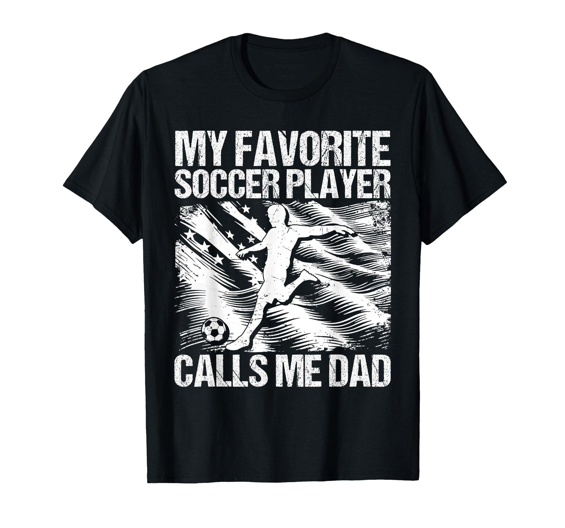 My Favorite Soccer Player Calls Me T-Shirt - Novelty Apparel for Adults - T-Shirt, Sweatshirt, Hoodie