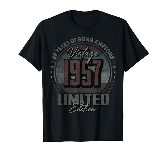 1957 69 Year Old 69Th Birthday T-Shirt - Novelty Apparel Men Women - T-Shirt, Sweatshirt, Hoodie