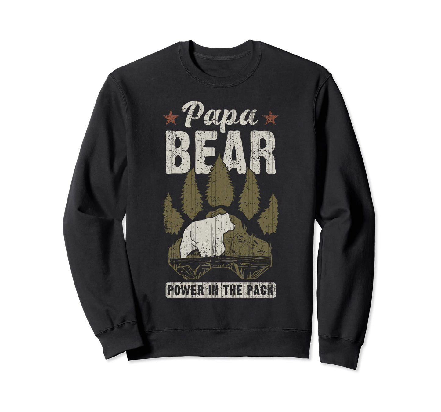 Papa Bear Power Pack Dad Grandpa Sweatshirt - Streetwear Style Unisex - T-Shirt, Sweatshirt, Hoodie