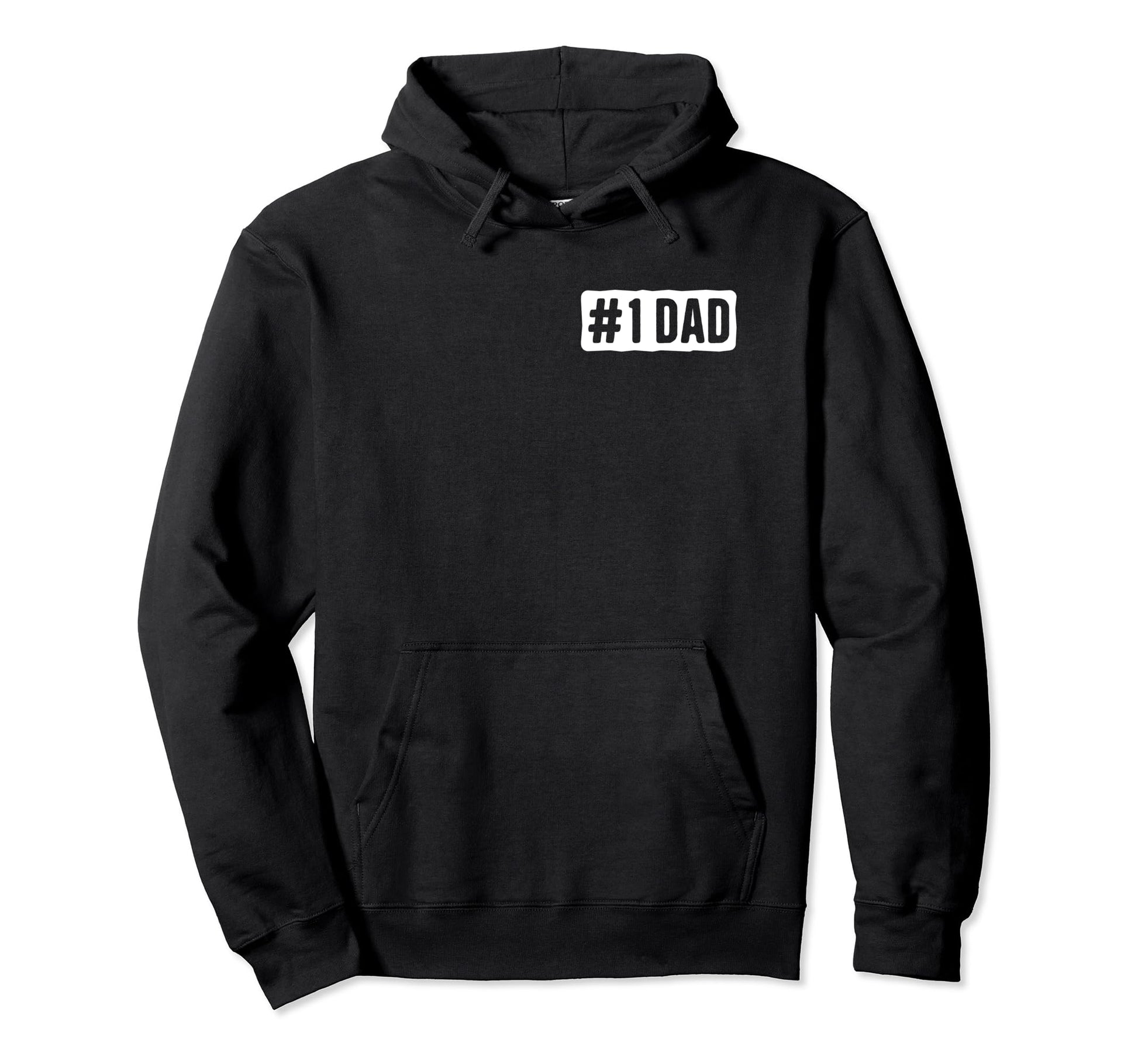 1 Dad 1 Daddy Number One Dad Best Hoodie - Fun Novelty Design for Adults - T-Shirt, Sweatshirt, Hoodie