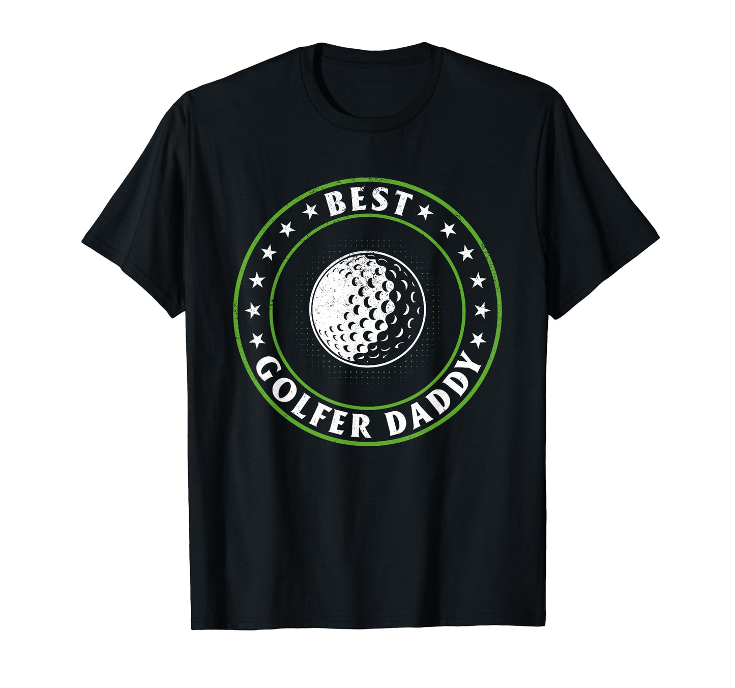 Best Golfer Daddy Golf Player Dad T-Shirt - Unique Graphic for Adults - T-Shirt, Sweatshirt, Hoodie