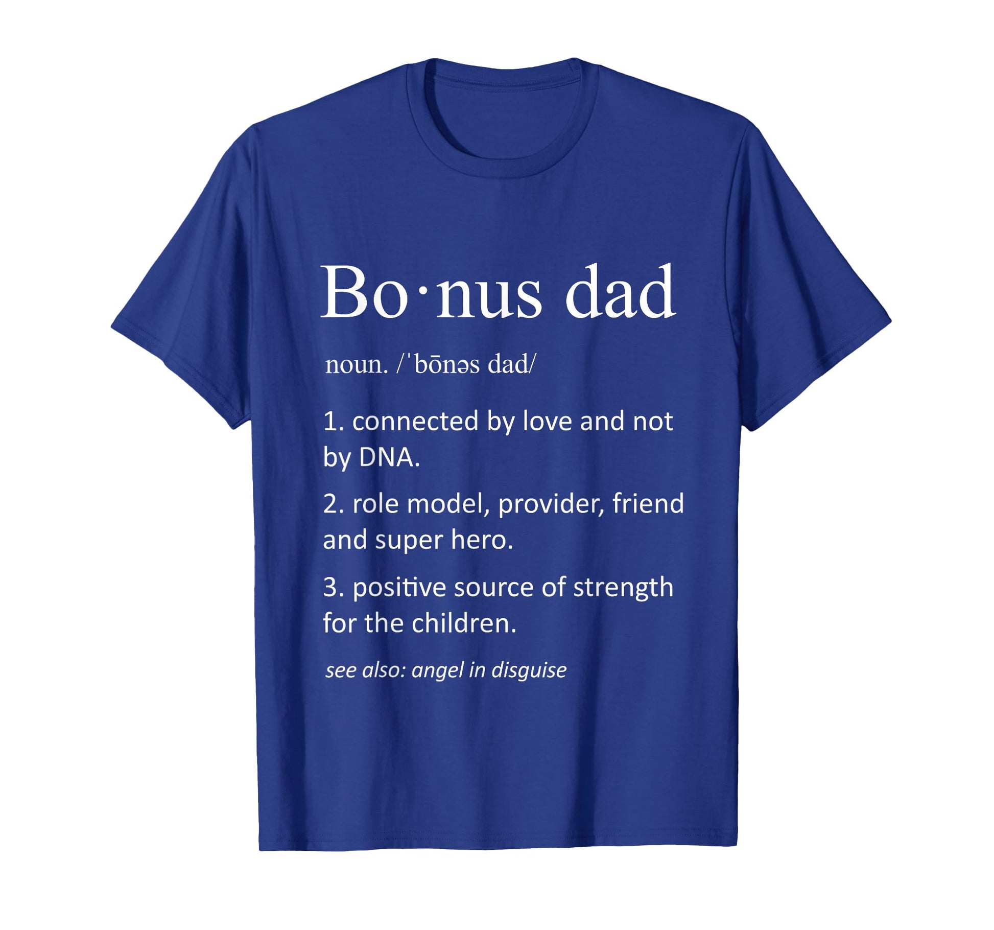 Mens Bonus Dad Funny Definition Step T-Shirt - Unique Graphic for Adults - T-Shirt, Sweatshirt, Hoodie