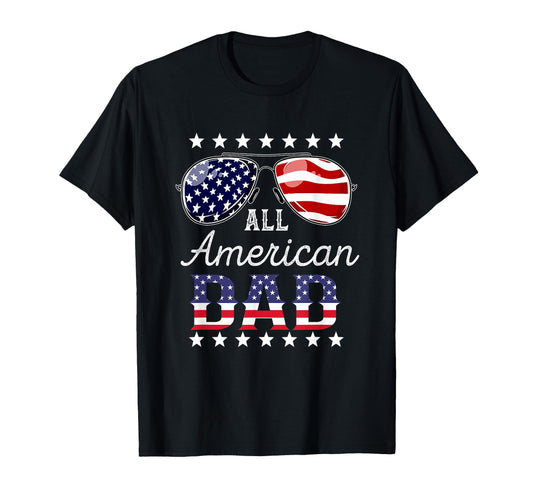 All American Dad 4Th July Sunglasses T-Shirt - Unique Graphic for Adults - T-Shirt, Sweatshirt, Hoodie