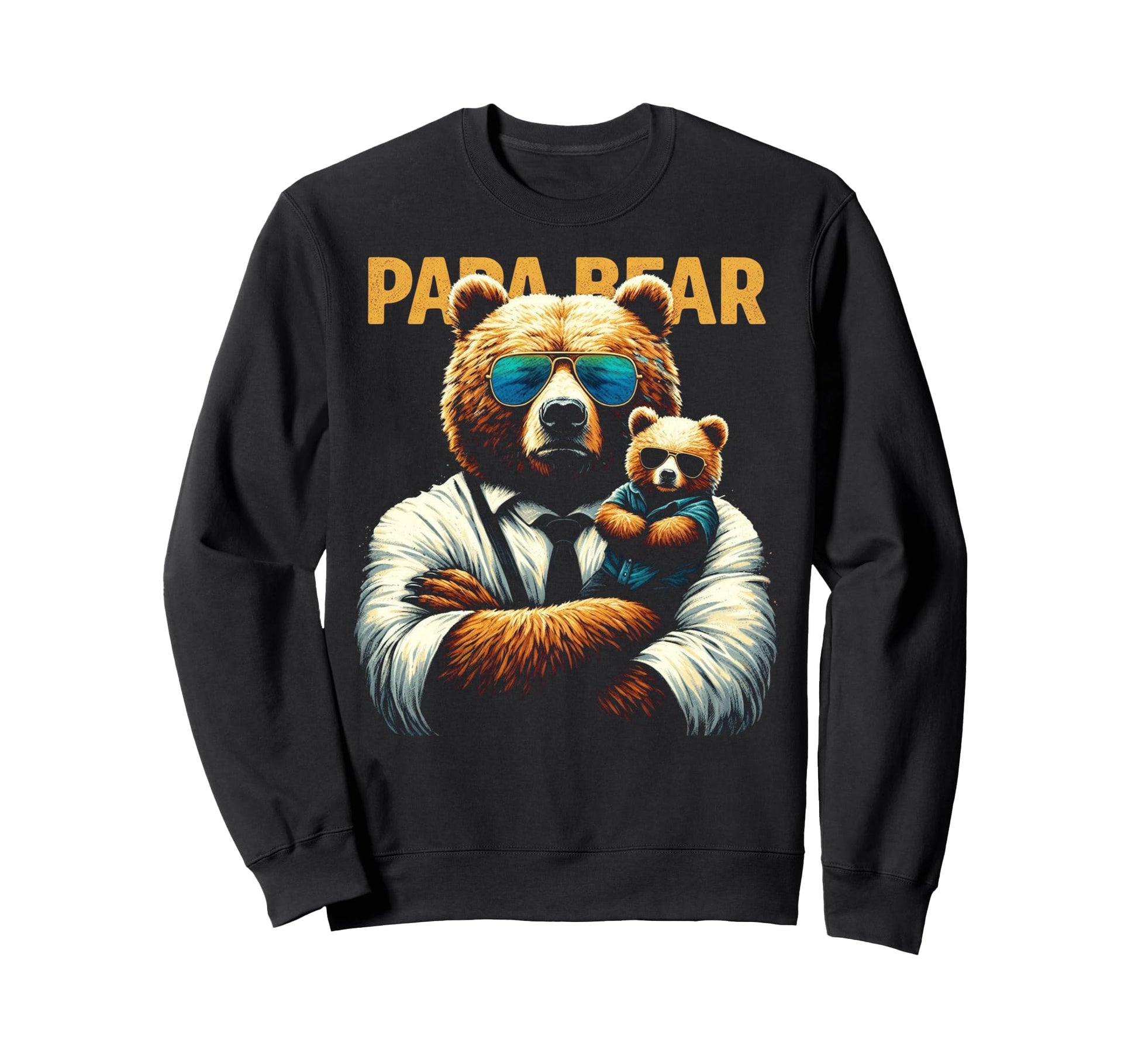 Papa Bear Funny Bears Animal Sweatshirt - Fun Novelty Design Men Women - T-Shirt, Sweatshirt, Hoodie