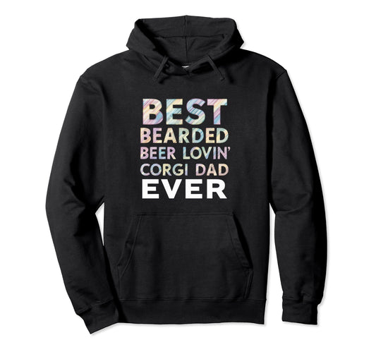Best Bearded Beer Lovin Corgi Dad Pet Hoodie - Unique Graphic for Adults - T-Shirt, Sweatshirt, Hoodie