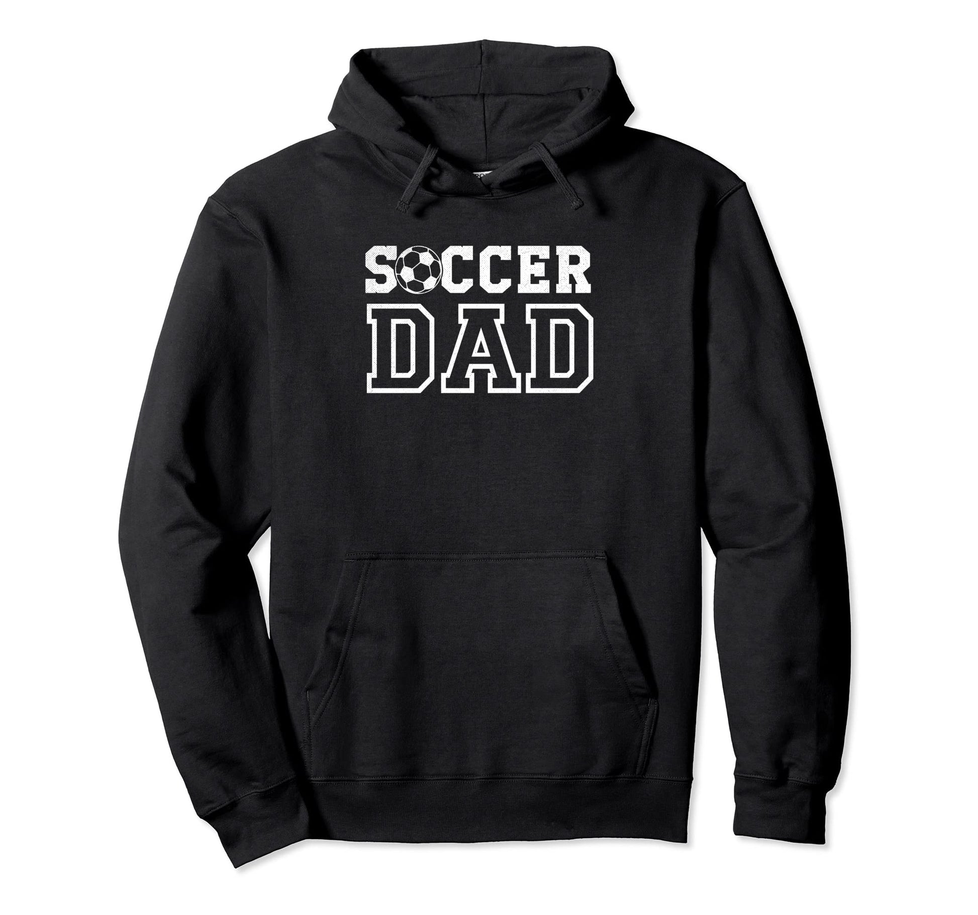 Soccer Dad Sports Parent Funny Fathers Hoodie - Streetwear Style Unisex - T-Shirt, Sweatshirt, Hoodie