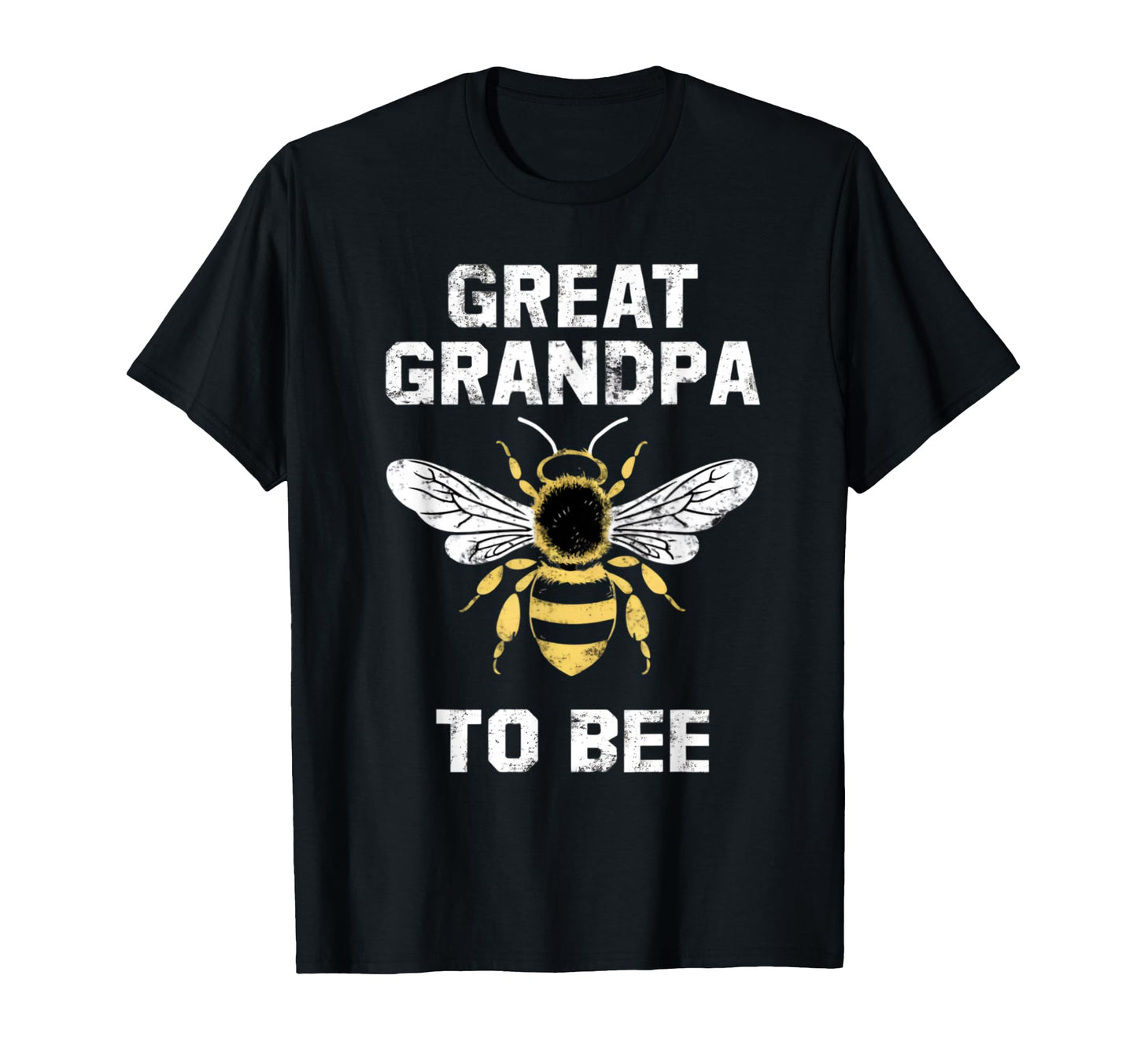 Great Grandpa To Bee Pregnancy T-Shirt - Minimalist Print Men Women - T-Shirt, Sweatshirt, Hoodie
