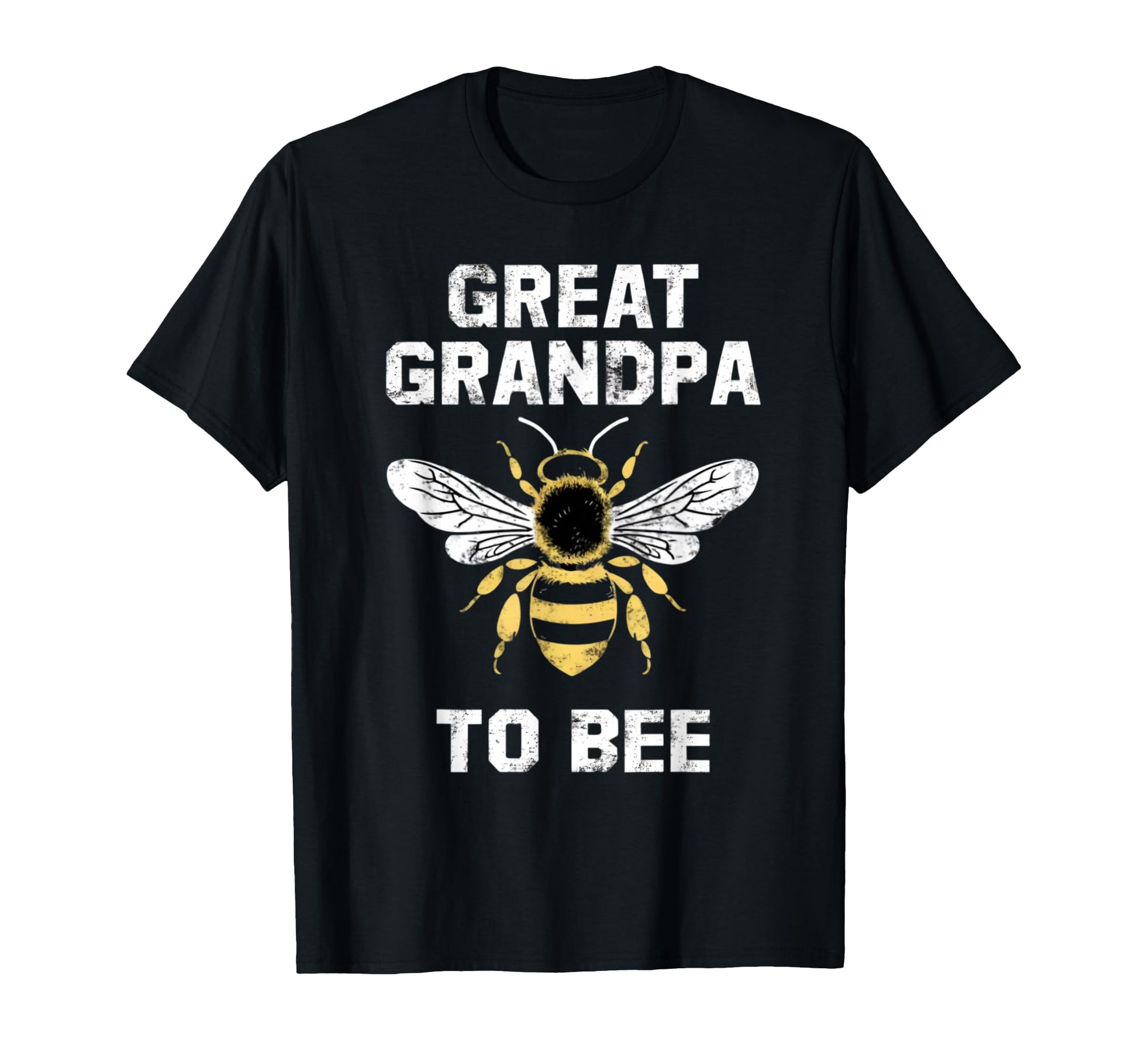 Great Grandpa To Bee Pregnancy T-Shirt - Minimalist Print Men Women - T-Shirt, Sweatshirt, Hoodie