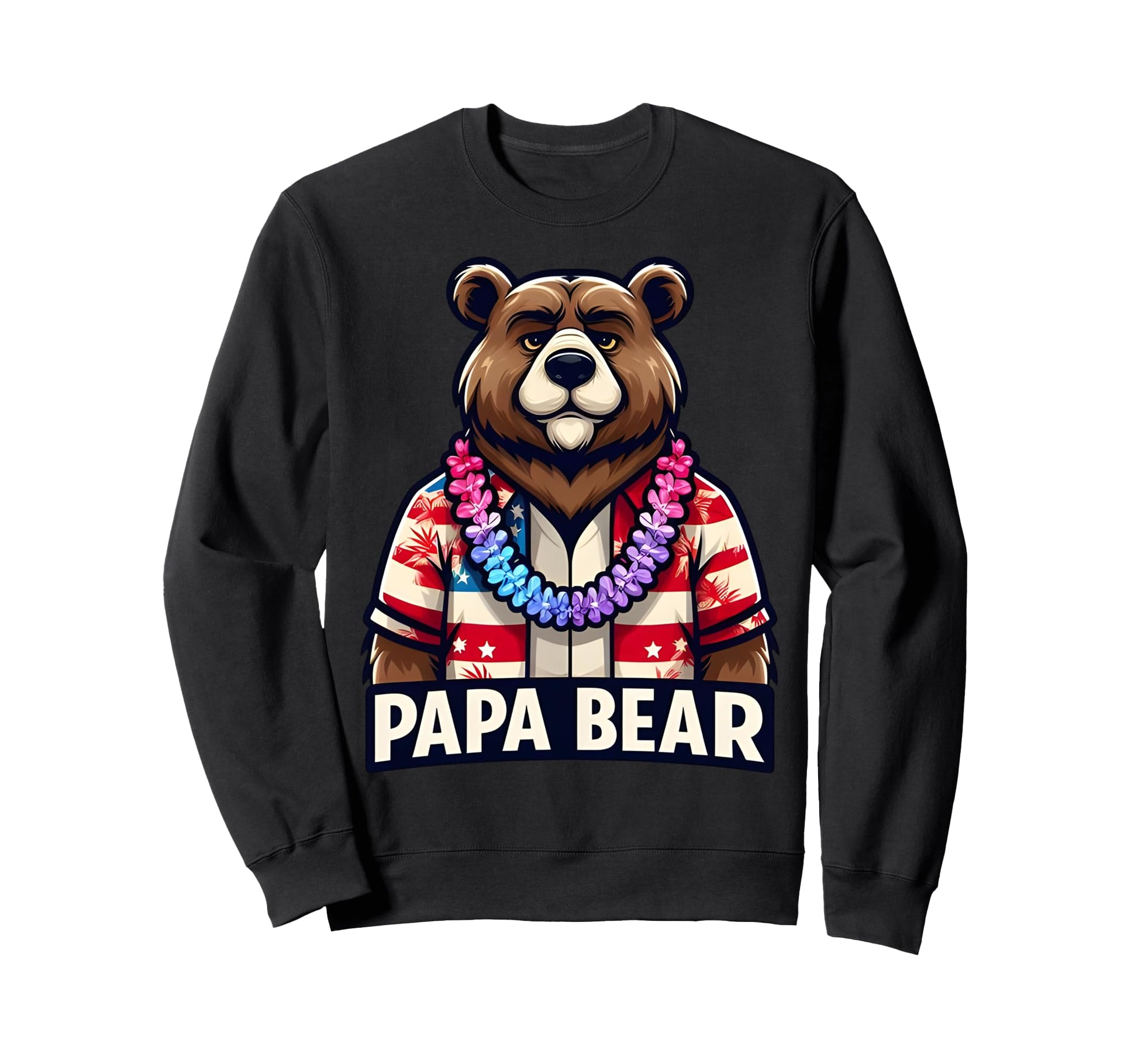 Papa Bear Gifts Funny Birthday Sweatshirt - Aesthetic Graphic for Adults - T-Shirt, Sweatshirt, Hoodie