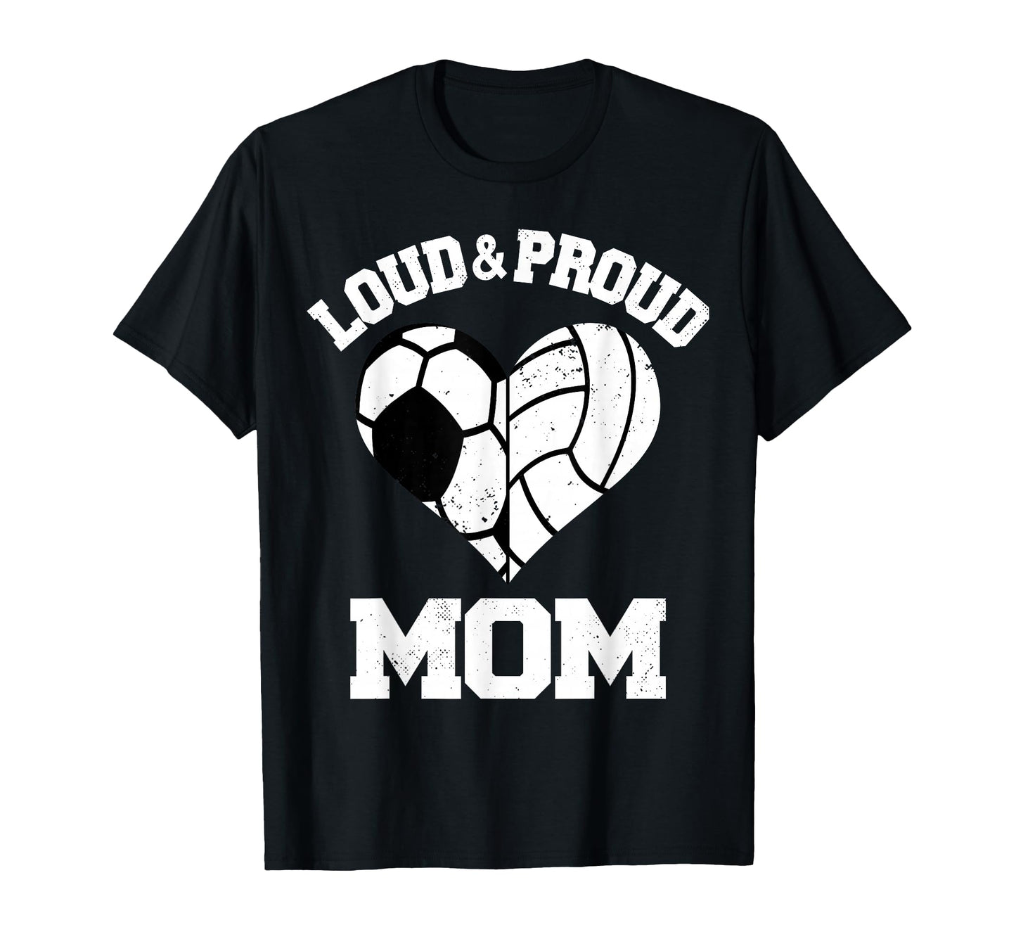 Loud Proud Mom Soccer Volleyball Heart T-Shirt - Custom Art Print Unisex - T-Shirt, Sweatshirt, Hoodie