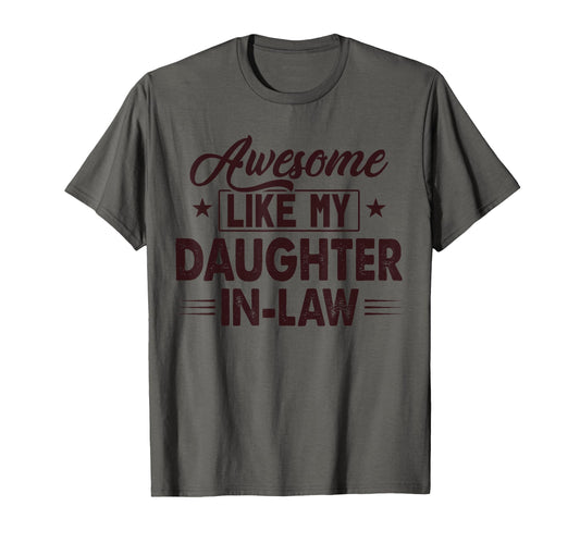 Awesome Like My Daughter Dad Funny T-Shirt - Minimalist Print Men Women - T-Shirt, Sweatshirt, Hoodie