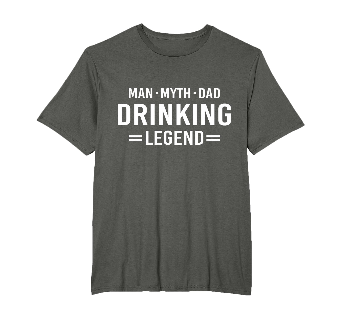 Myth Legend Dad Drinking T-Shirt - Custom Art Print Men Women - T-Shirt, Sweatshirt, Hoodie