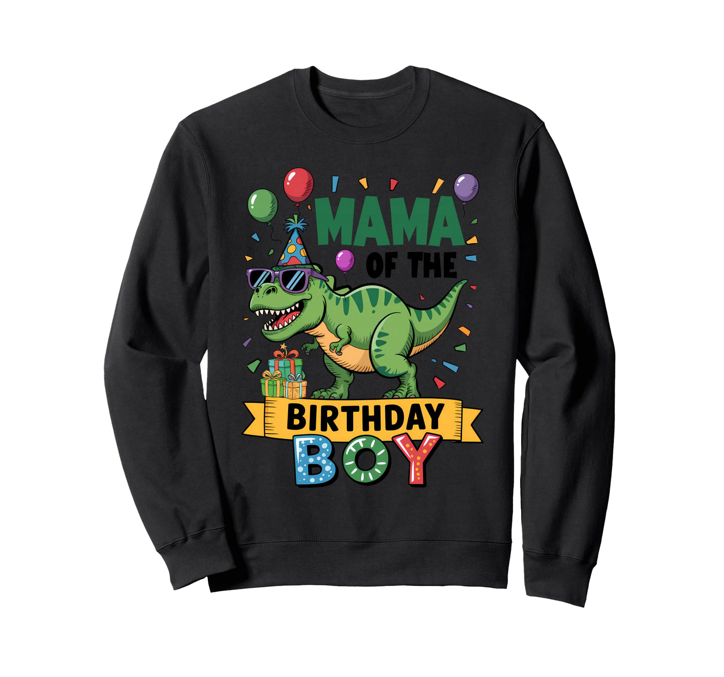 Mama Birthday Family Matching Sweatshirt - Casual Everyday Wear Unisex - T-Shirt, Sweatshirt, Hoodie