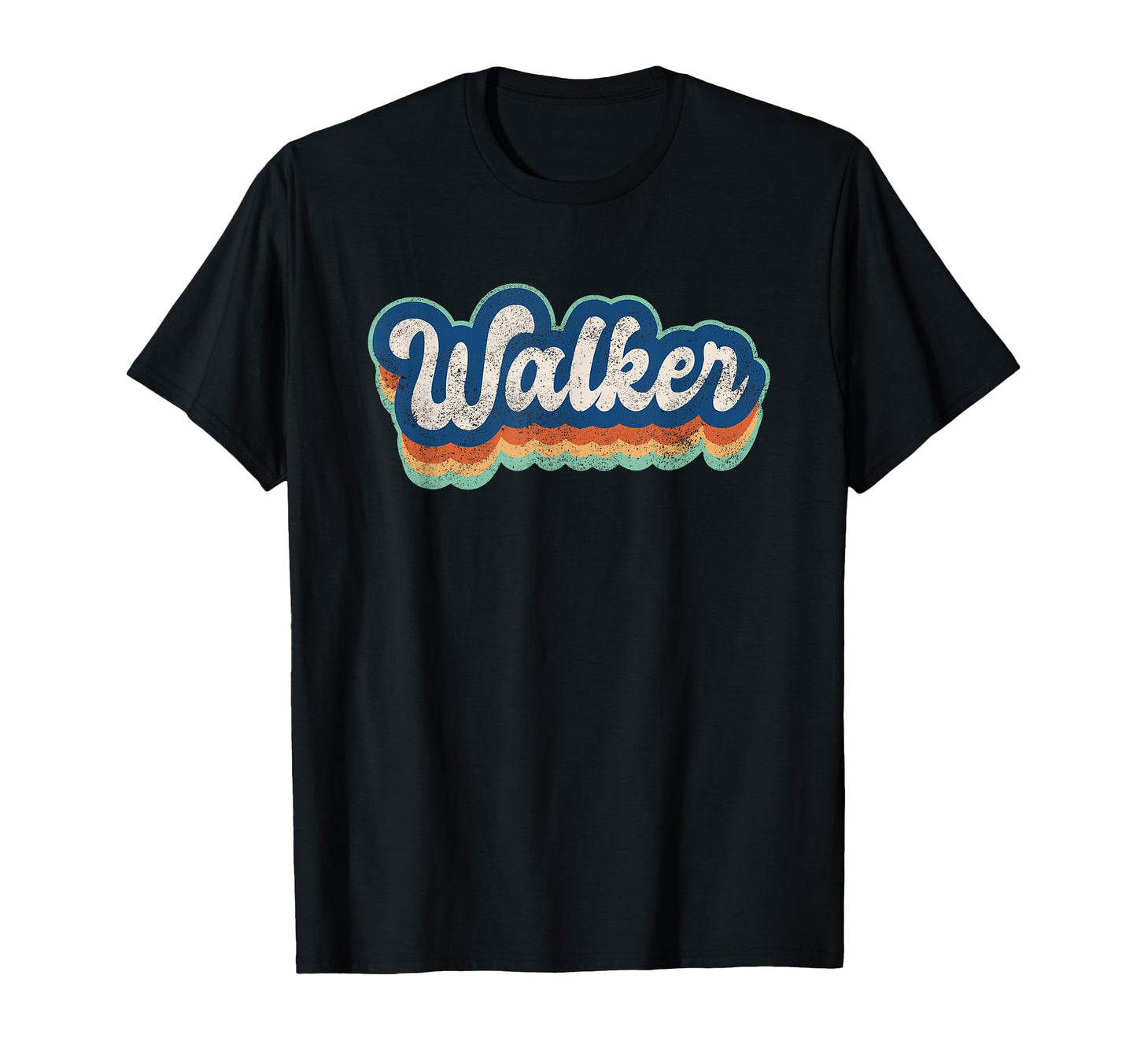 Walker First Name 70S 80S T-Shirt - Fun Novelty Design for Adults - T-Shirt, Sweatshirt, Hoodie