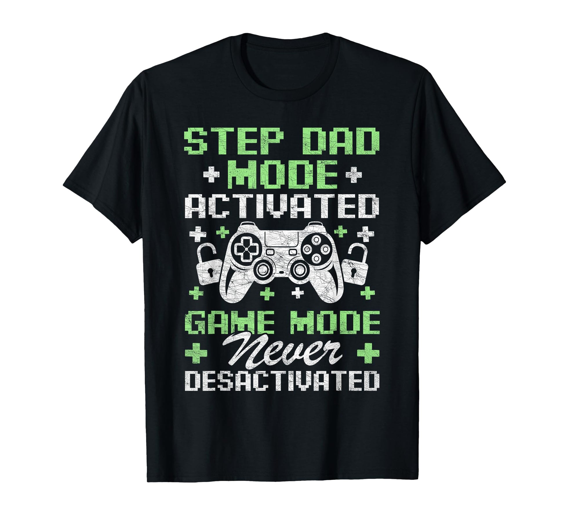 Gamer Stepdad Fathers Day Step Dad Mode T-Shirt - Aesthetic Graphic Unisex - T-Shirt, Sweatshirt, Hoodie