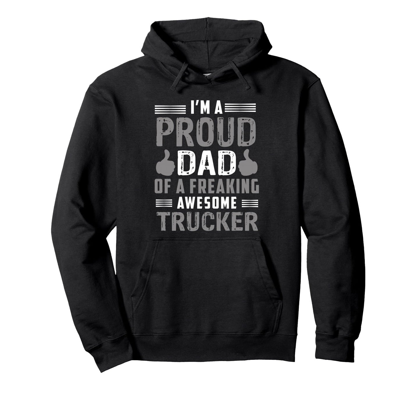 Dad Freaking Awesome Trucker Truck Long Hoodie - Fun Novelty Design Unisex - T-Shirt, Sweatshirt, Hoodie