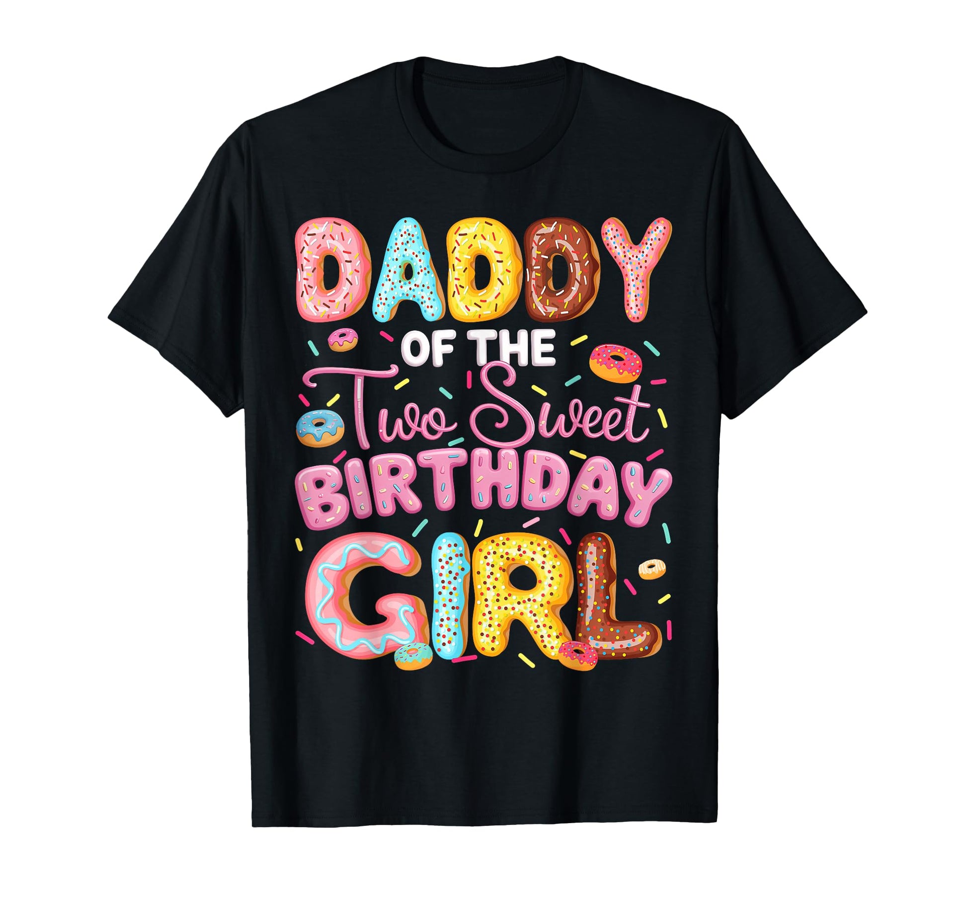 Daddy Two Sweet Birthday Donut 2Nd T-Shirt - Novelty Apparel for Adults - T-Shirt, Sweatshirt, Hoodie
