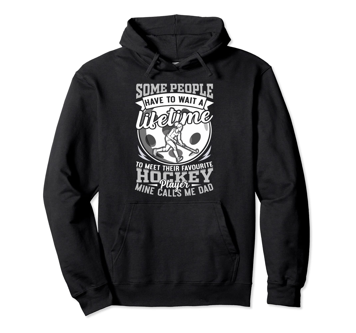 Hockey Dad My Favorite Player Calls Hoodie - Aesthetic Graphic Men Women - T-Shirt, Sweatshirt, Hoodie