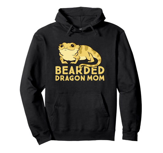 Bearded Dragon Mom Lizard Bearded Hoodie - Casual Everyday Wear Men Women - T-Shirt, Sweatshirt, Hoodie