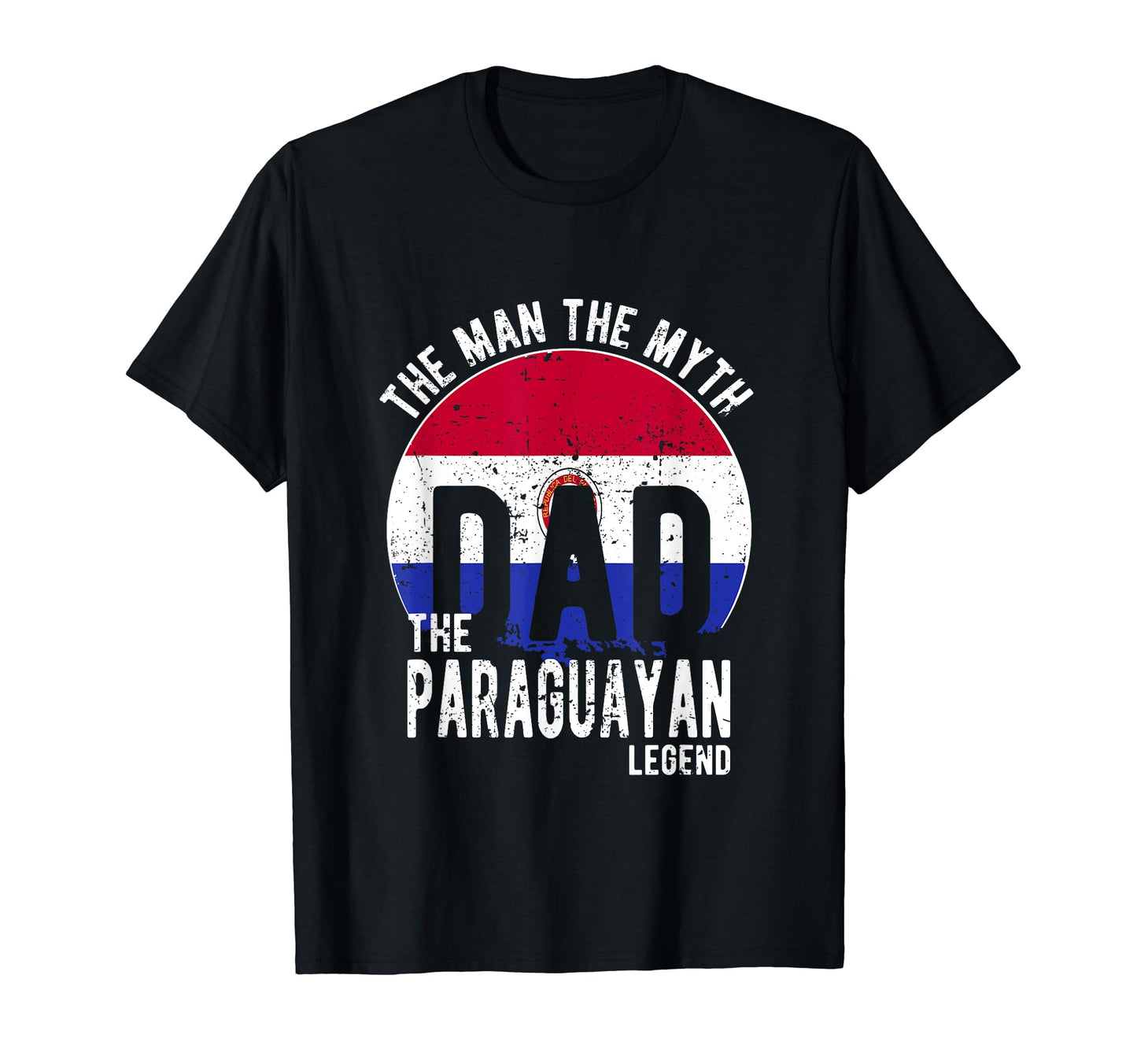 Myth Paraguayan Legend Dad Paraguayan T-Shirt - Trendy Graphic Men Women - T-Shirt, Sweatshirt, Hoodie