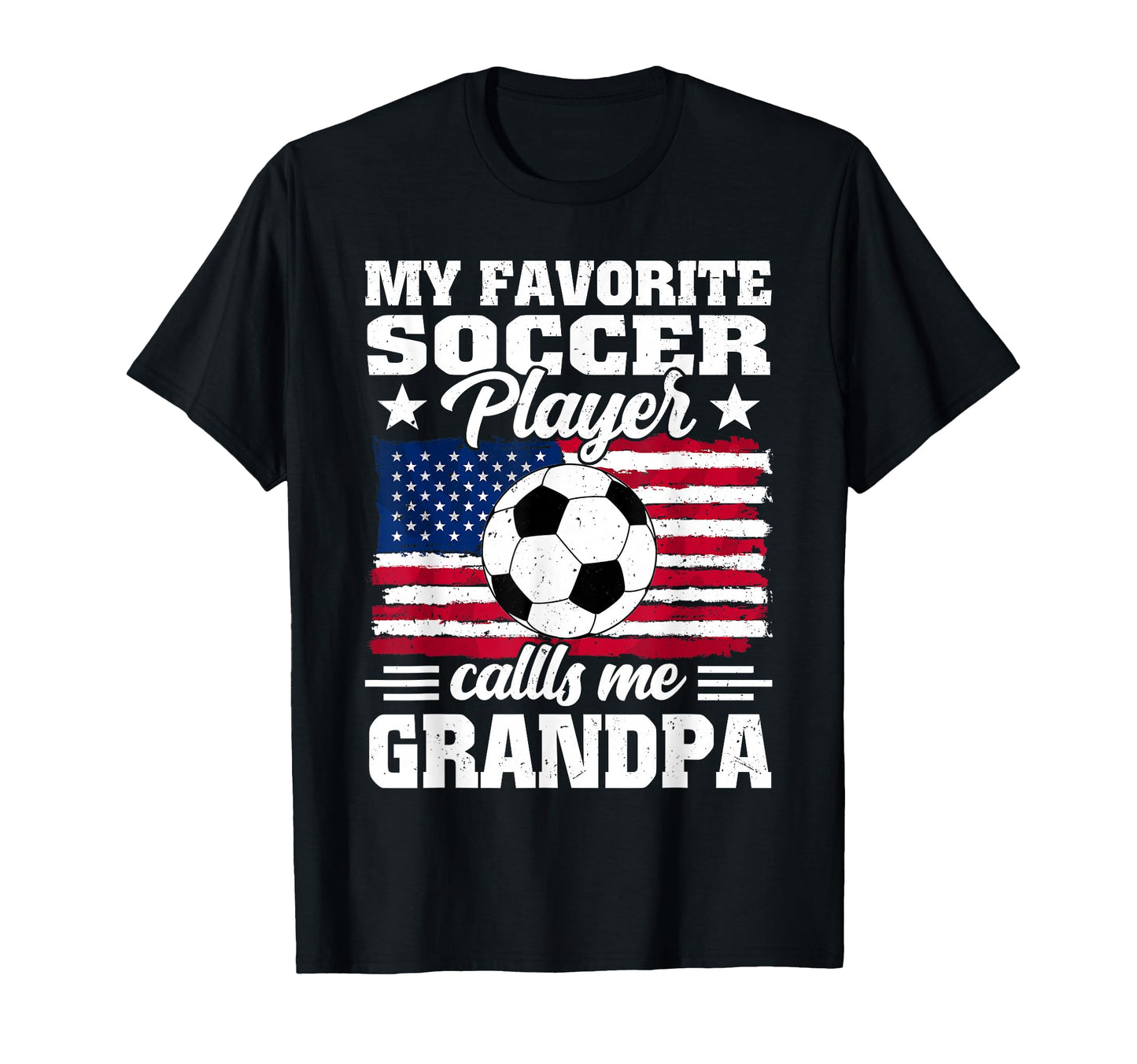 My Favorite Soccer Player Calls Me T-Shirt - Streetwear Style for Adults - T-Shirt, Sweatshirt, Hoodie