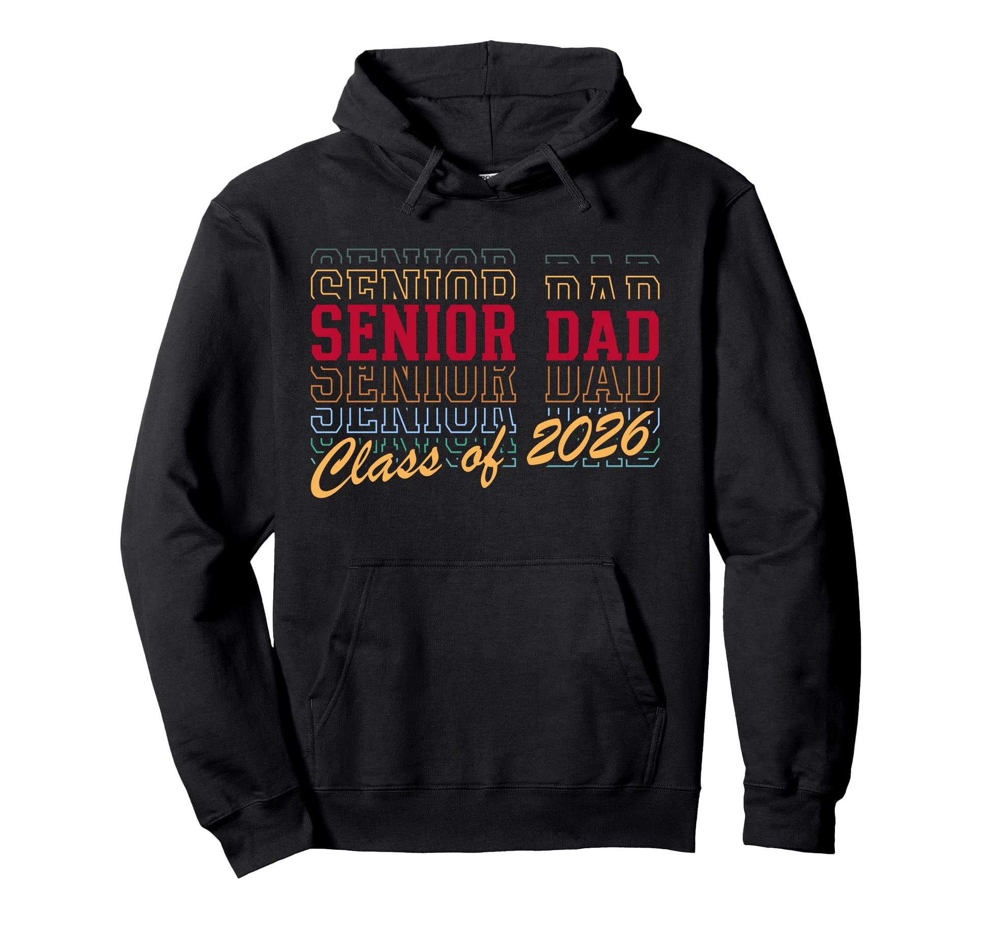 Senior Dad Class 2026 Striped Hoodie - Fun Novelty Design Men Women - T-Shirt, Sweatshirt, Hoodie